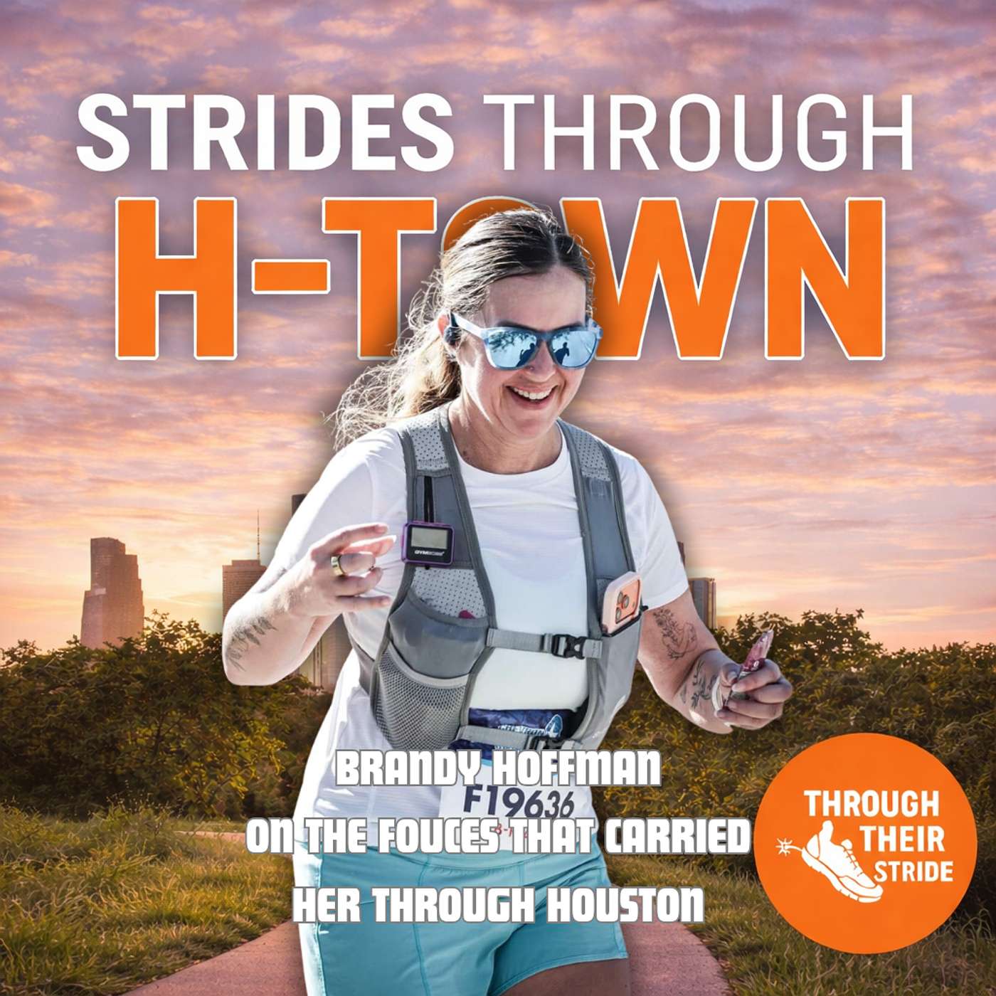 Strides Through H-Town, Ep. 4: Brandy Hoffman on the Voices That Carried Her Through Houston (24)