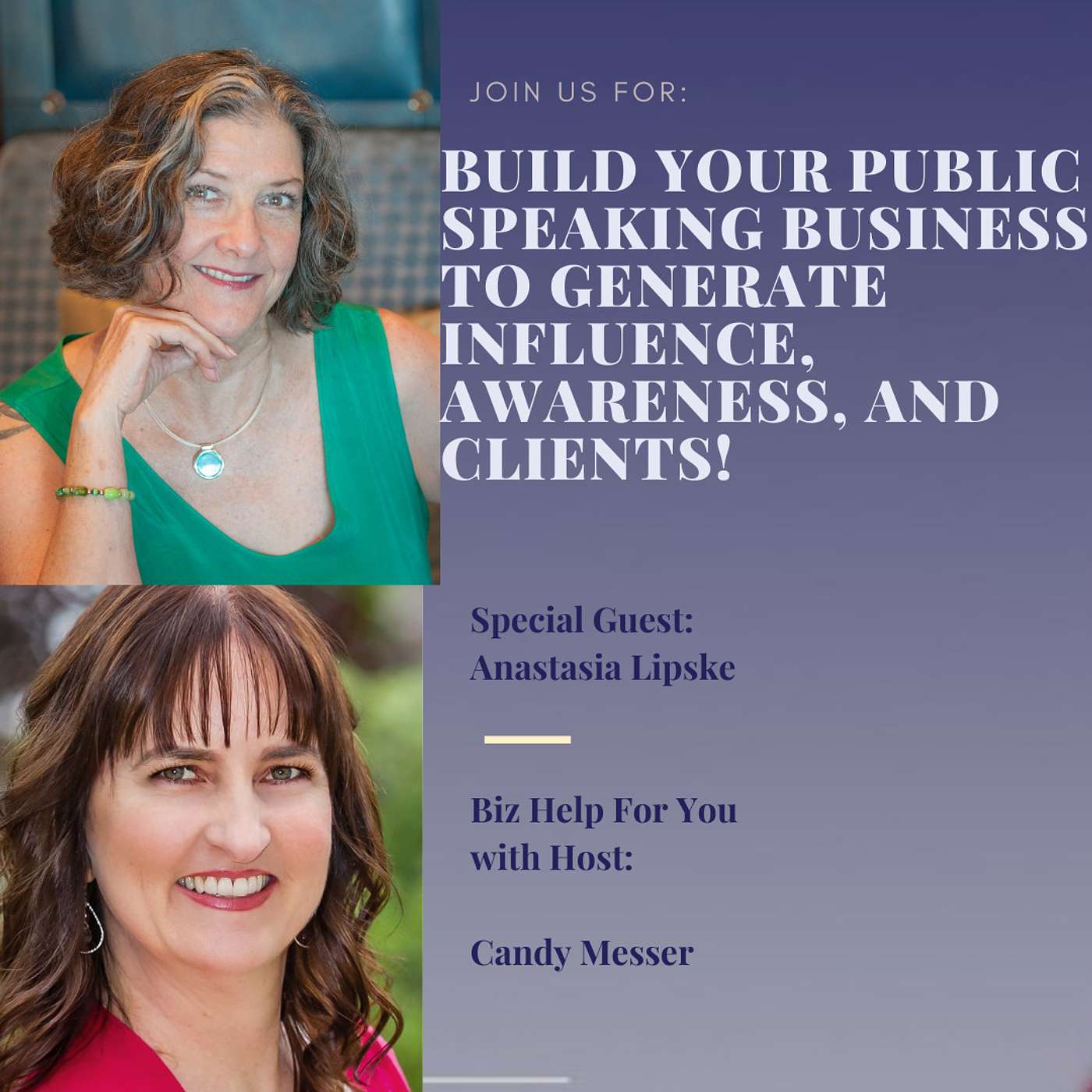Build Your Public Speaking Business…to Generate Influence, Awareness, and Clients!