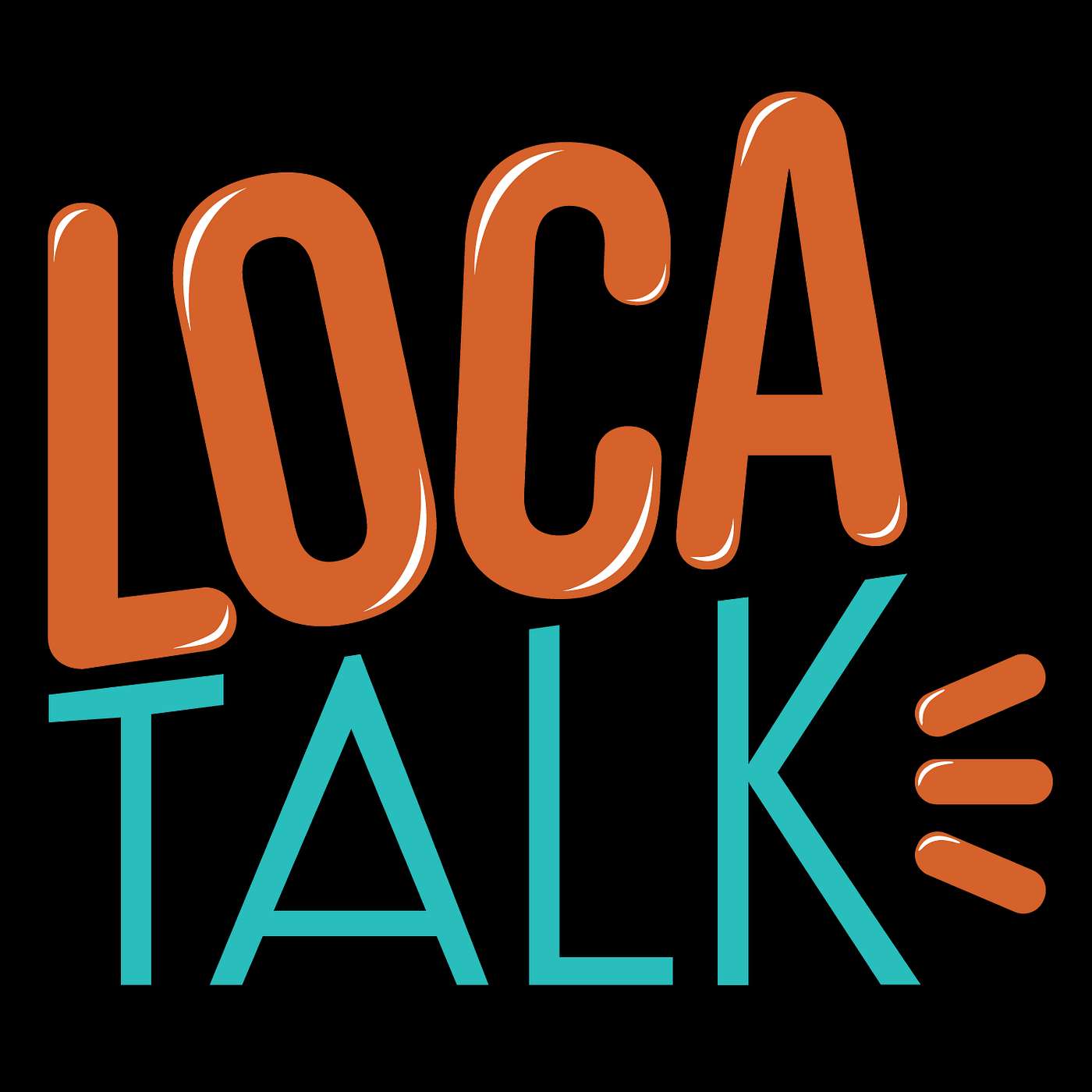 Loca Talk