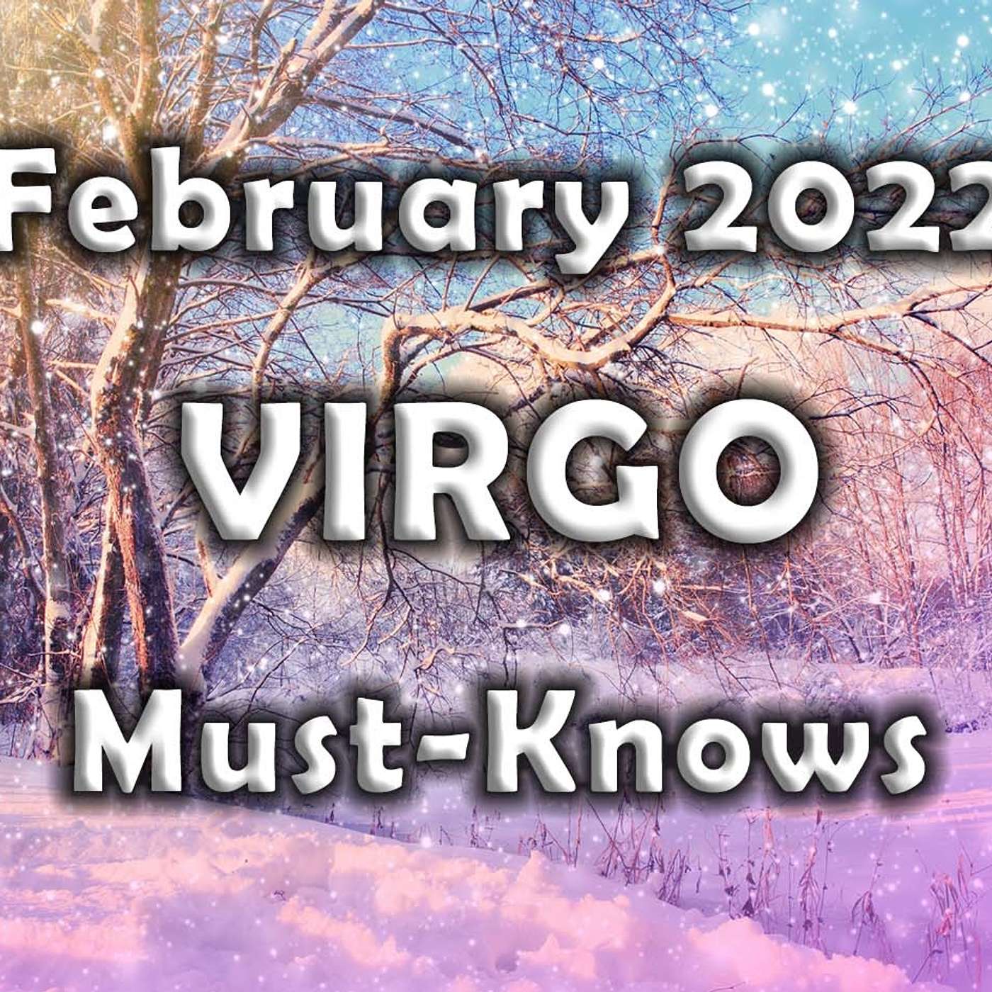 Virgo February 2022 Astrology (Must-Knows) Horoscope Forecast (64 kbps)