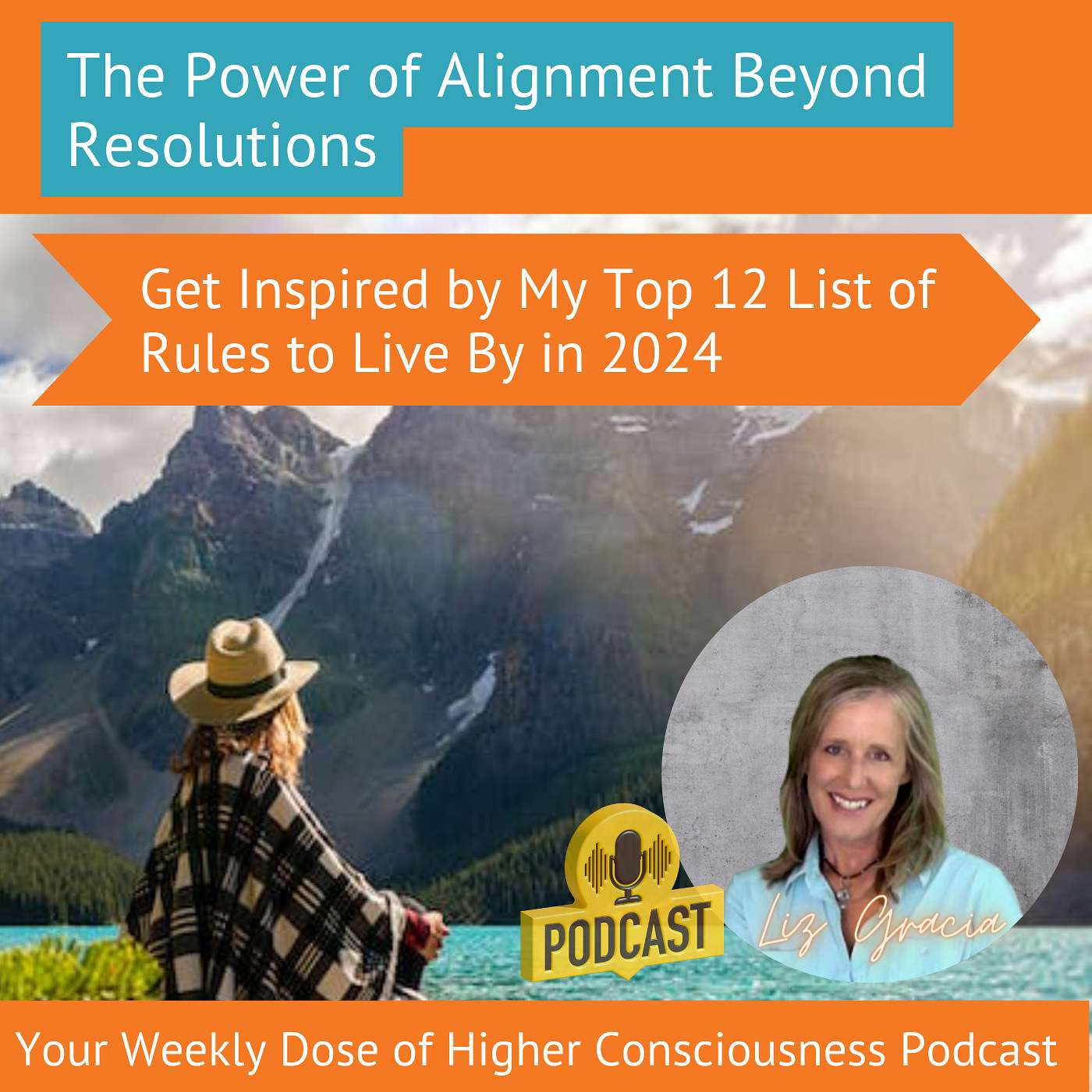 Get Inspired by My Top 12 List of Rules to Live By in 2024