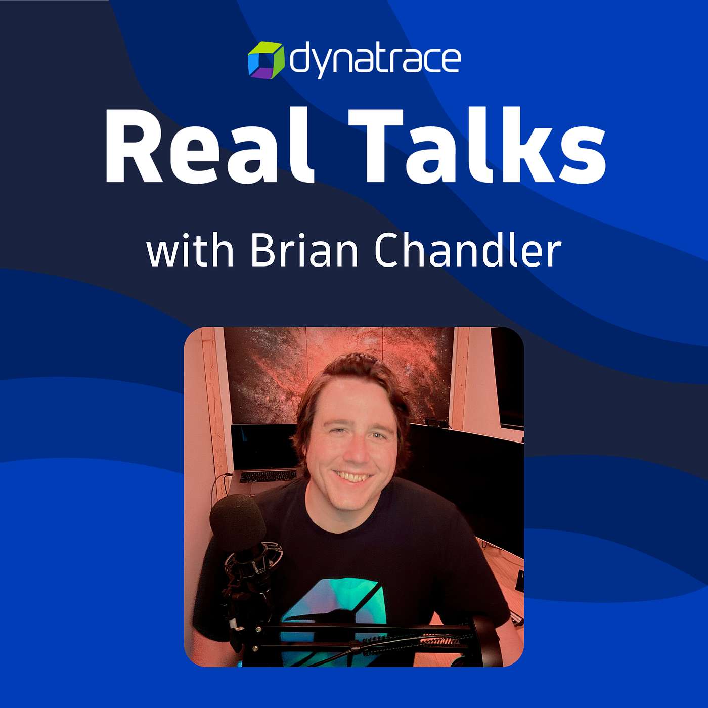 Real Talks powered by Dynatrace
