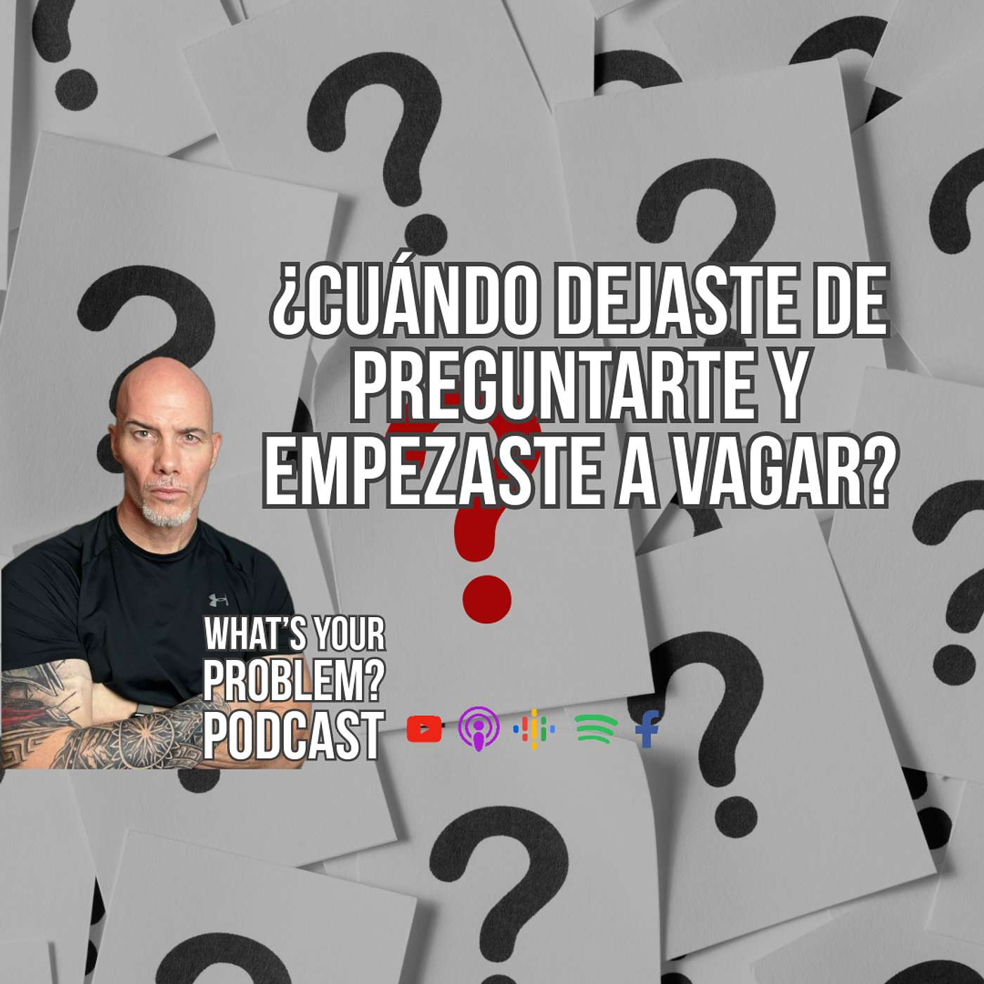 860. (Spanish version) ¿Cuándo dejaste de preguntarte y empezaste a vagar?