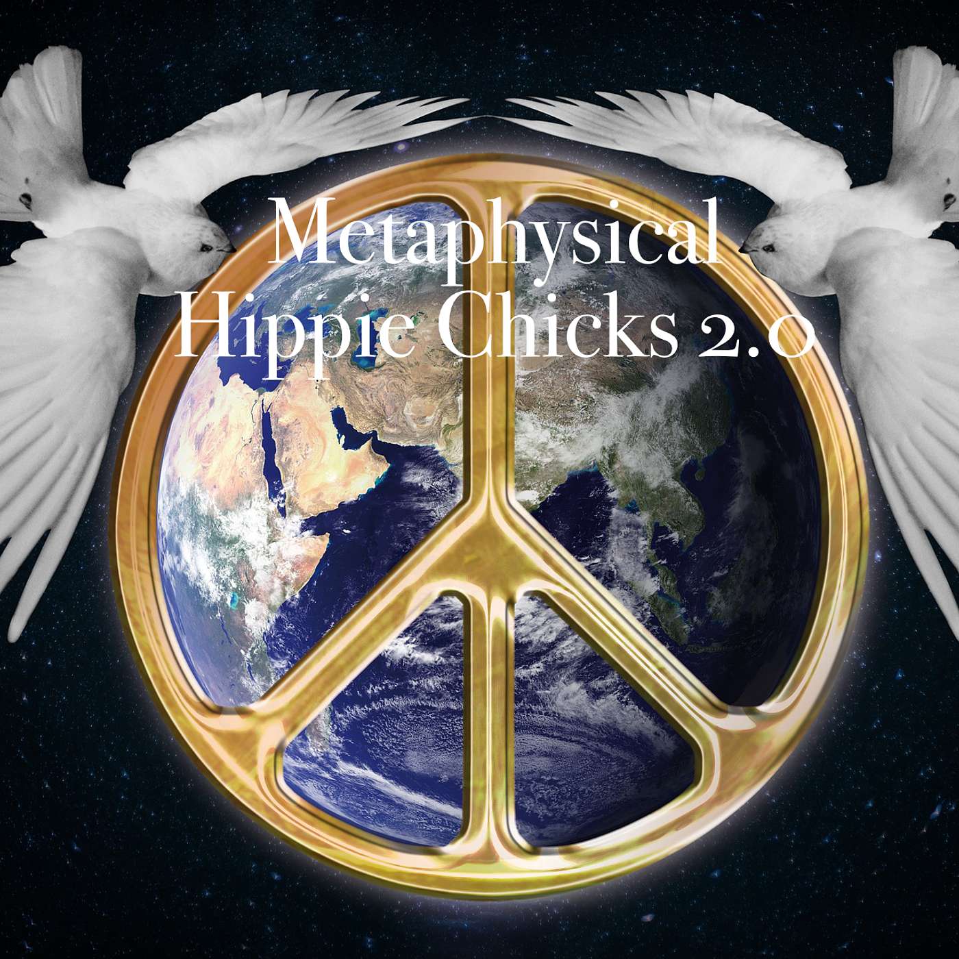 Metaphysical Hippie Chicks 2.0
