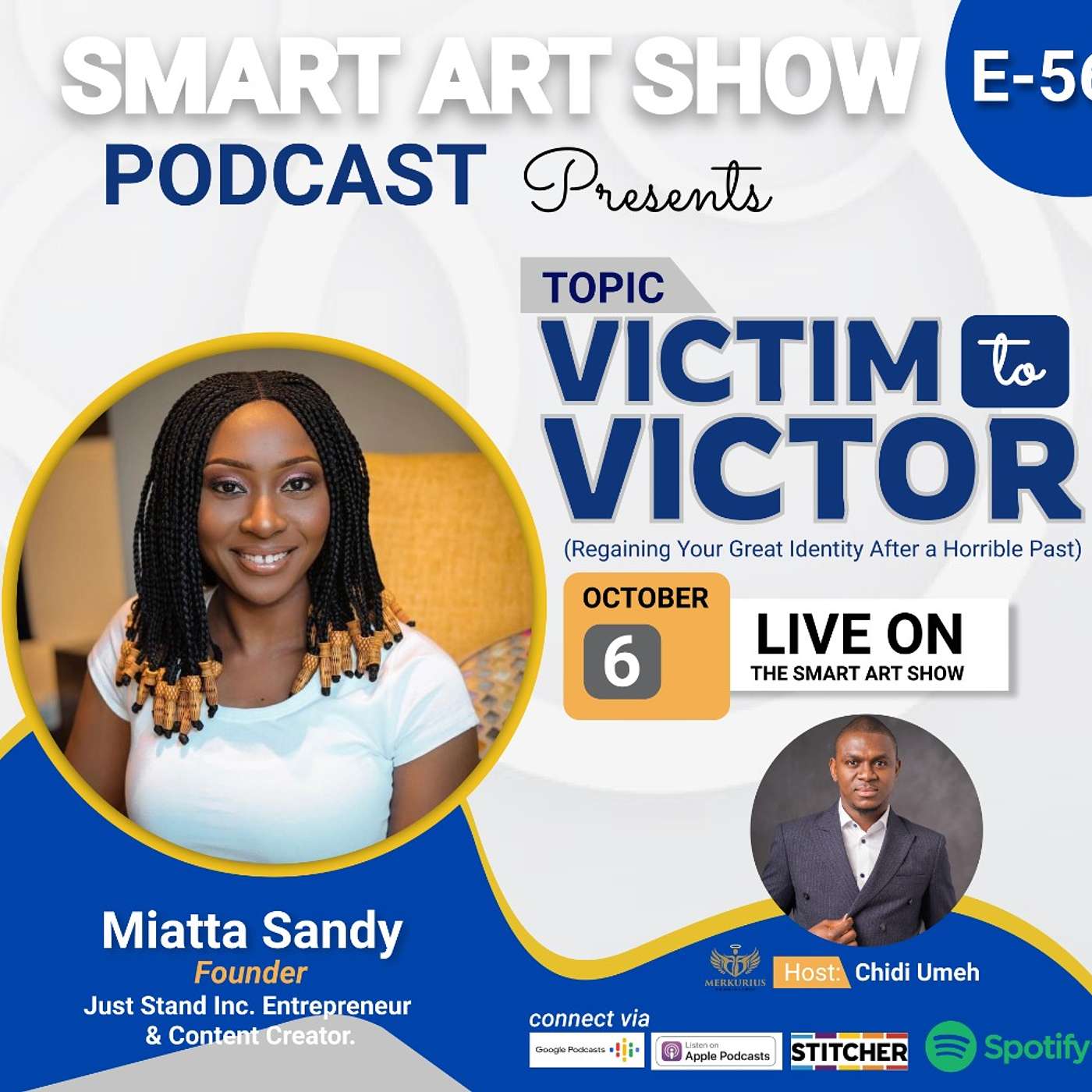 VICTIM TO VICTOR (Regaining Your Identity After a Horrible Past) with Miatta, Founder Just Stand Inc.
