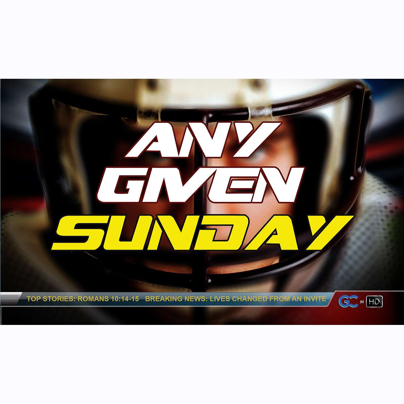 Pastor Alex - 2/4/18 - Any Given Sunday