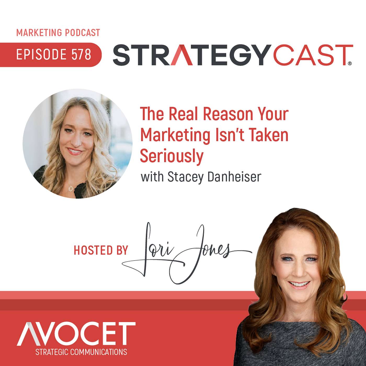 The Real Reason Your Marketing Isn’t Taken Seriously, feat. Stacey Danheiser