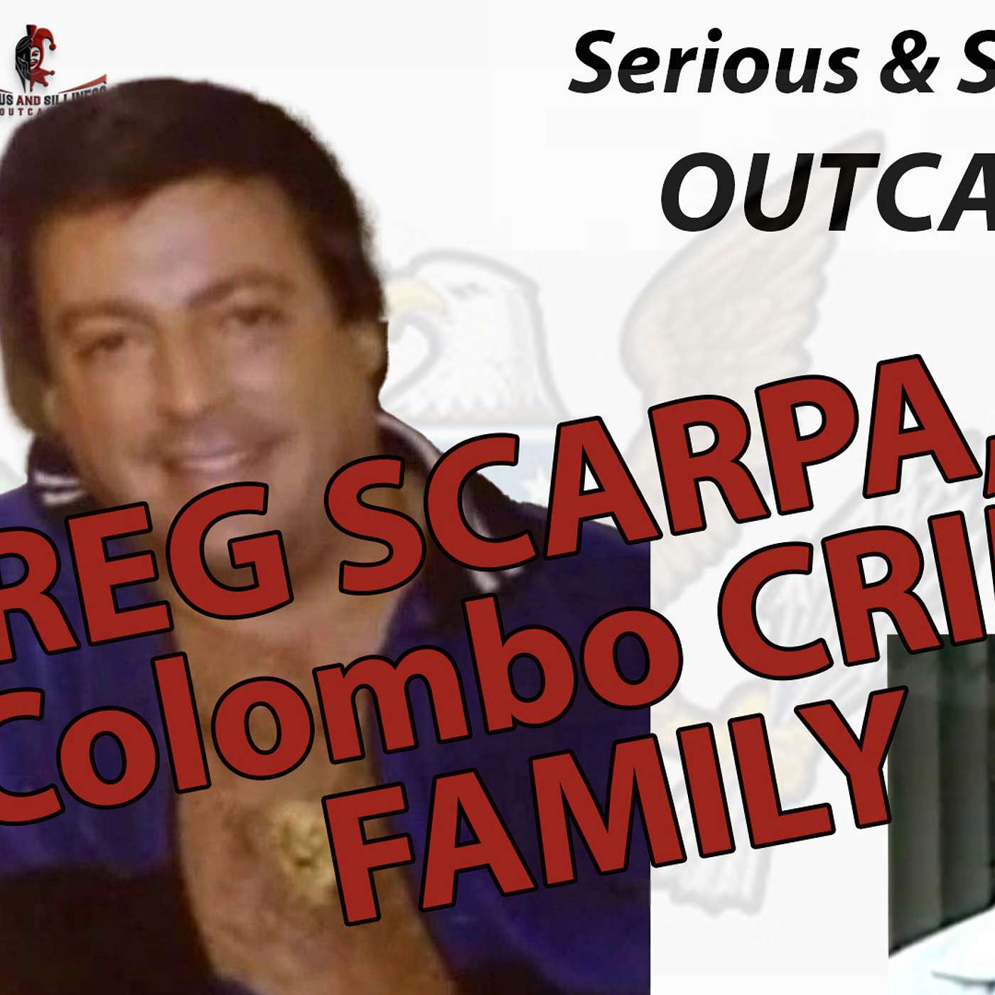 REVIEW: Greg Scarpa, Jr. TELL ALL Out of Prison Compassionate Release Mafia  Colombo Crime Family episode artwork