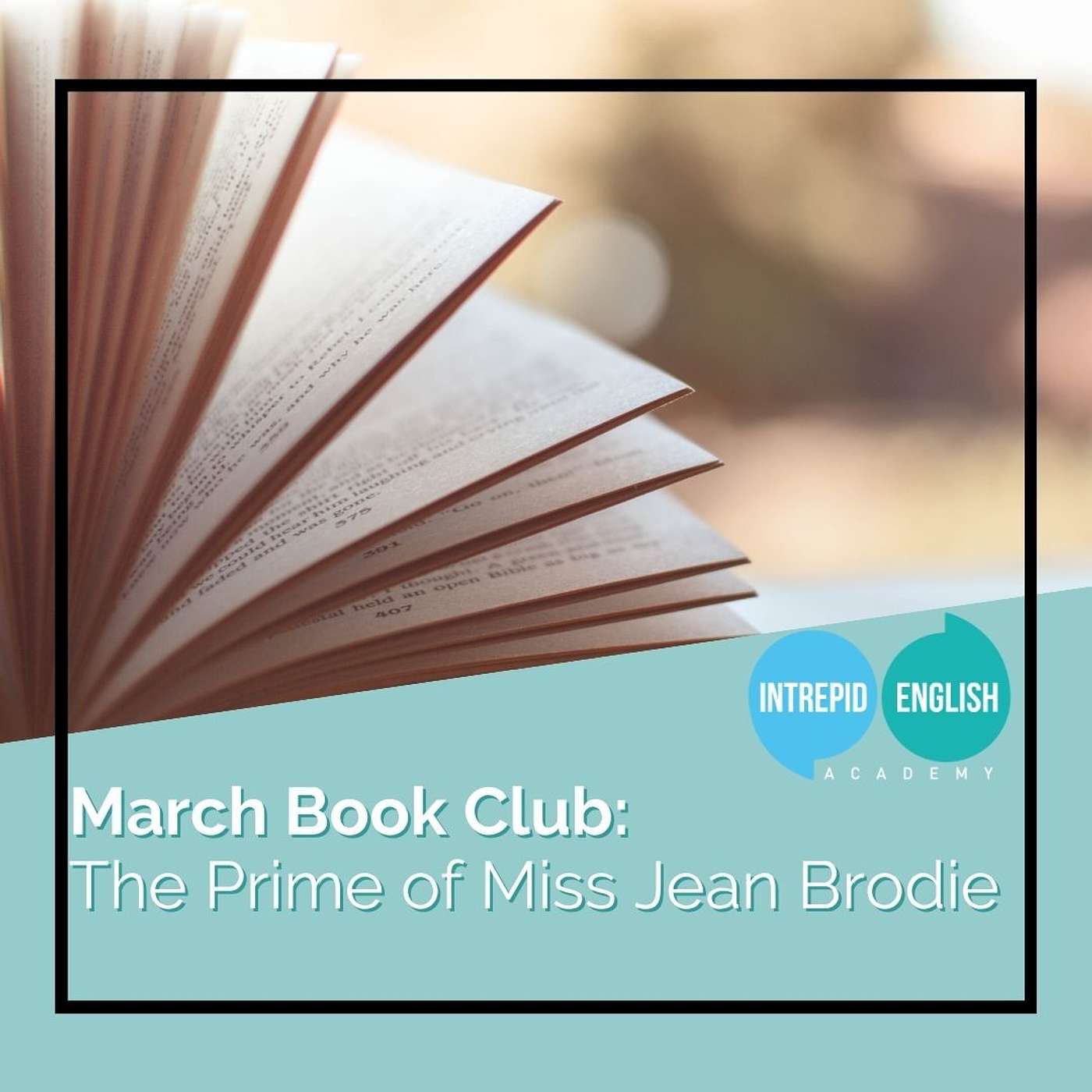 March Book Club Pick: The Prime of Miss Jean Brodie 📚