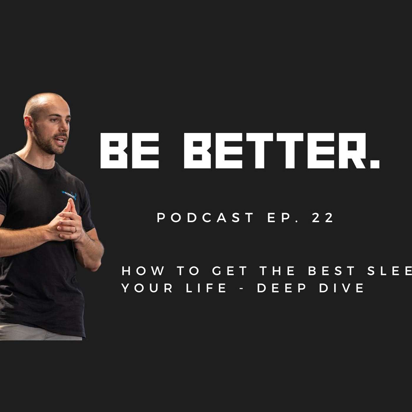 Be Better.
