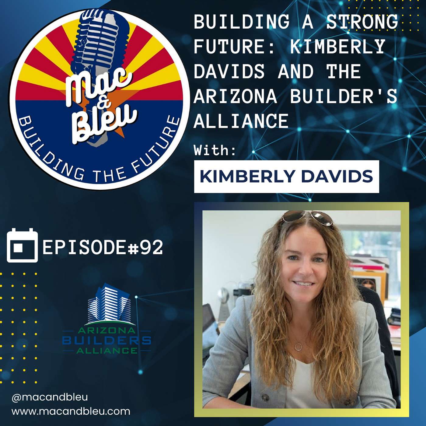 Building A Strong Future: Kimberly Davids and the Arizona Builder's Alliance