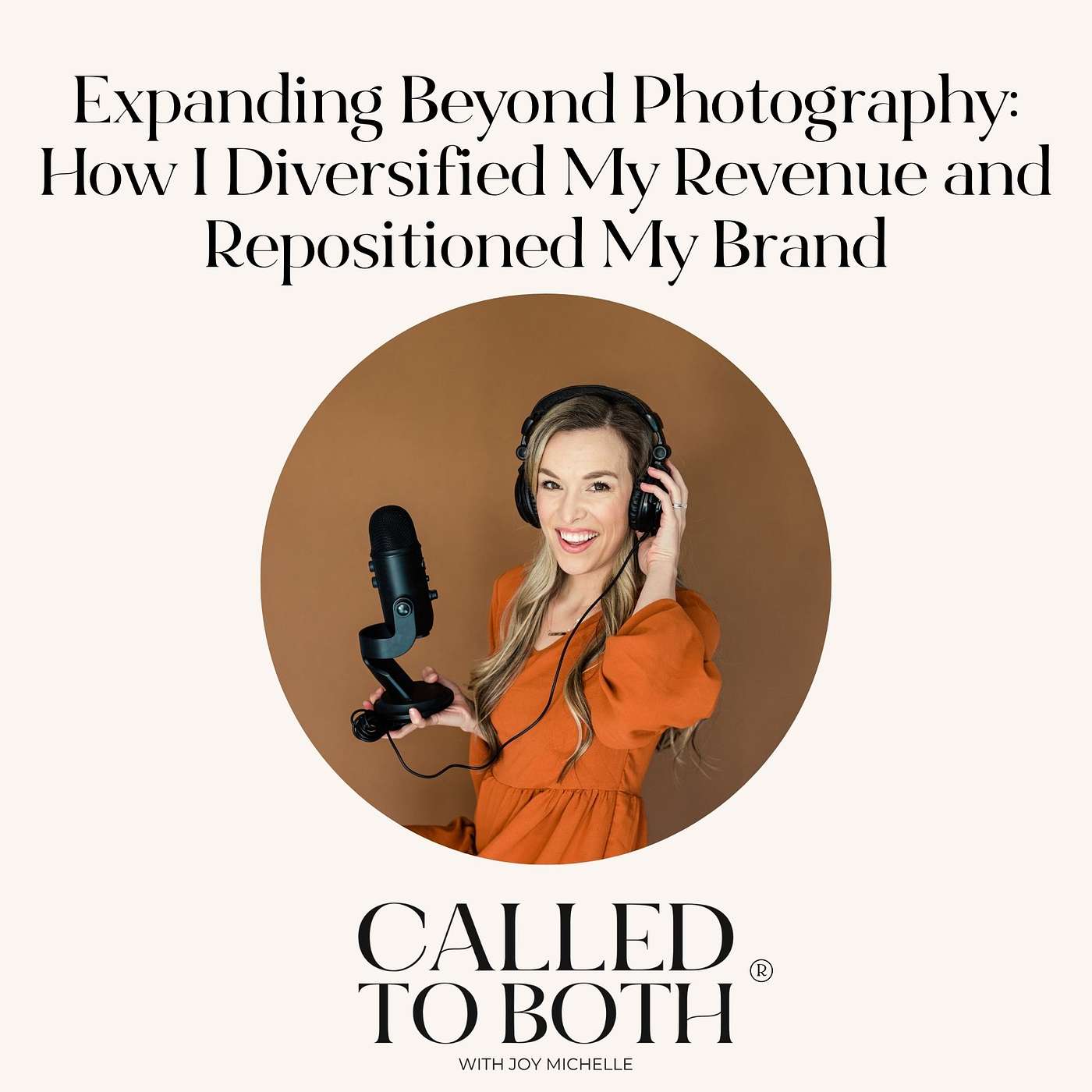 Expanding Beyond Photography: How I Diversified My Revenue and Repositioned My Brand Expanding Beyond Photography: How I Diversified My Revenue and Repositioned My Brand