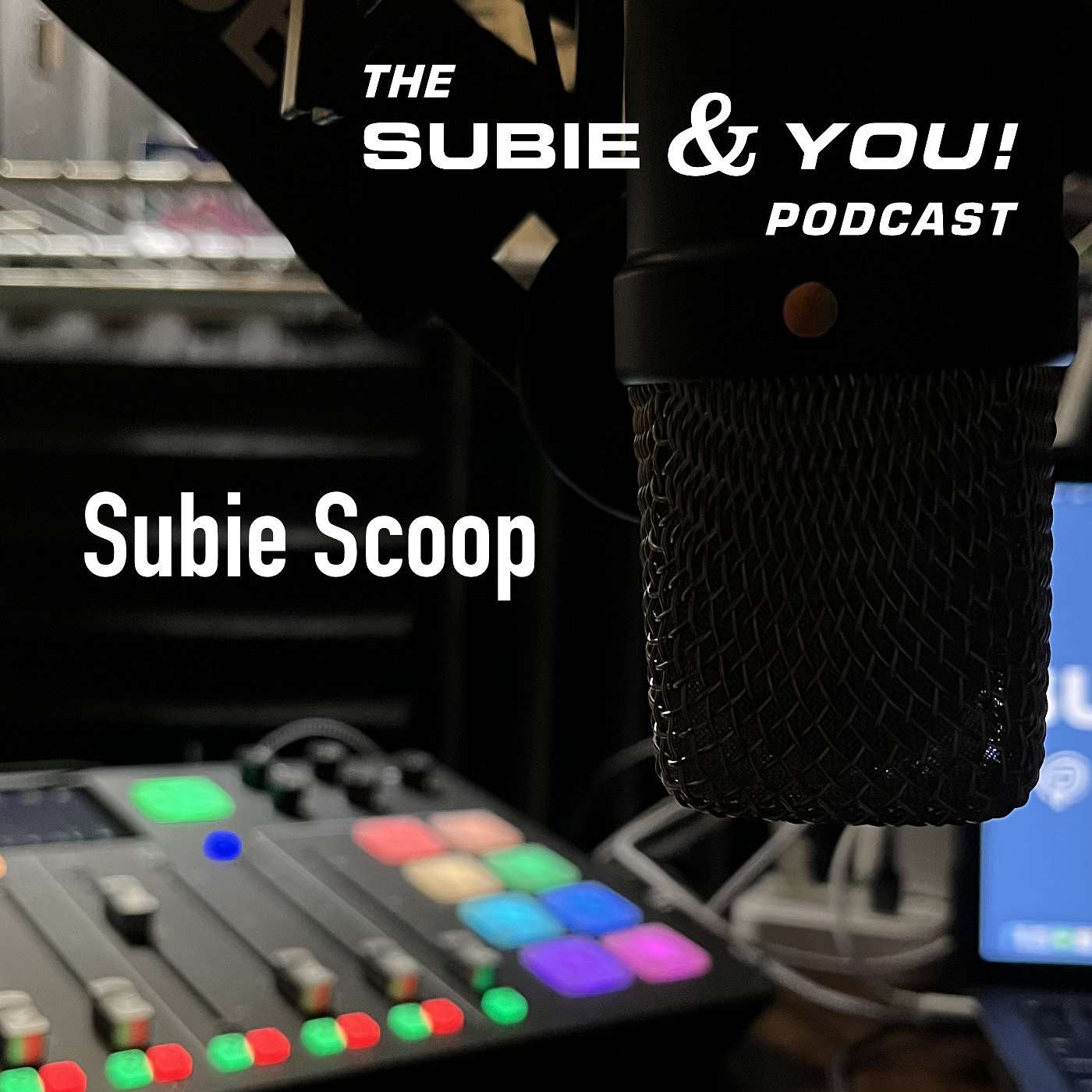 Subie Scoop - May 18 episode artwork
