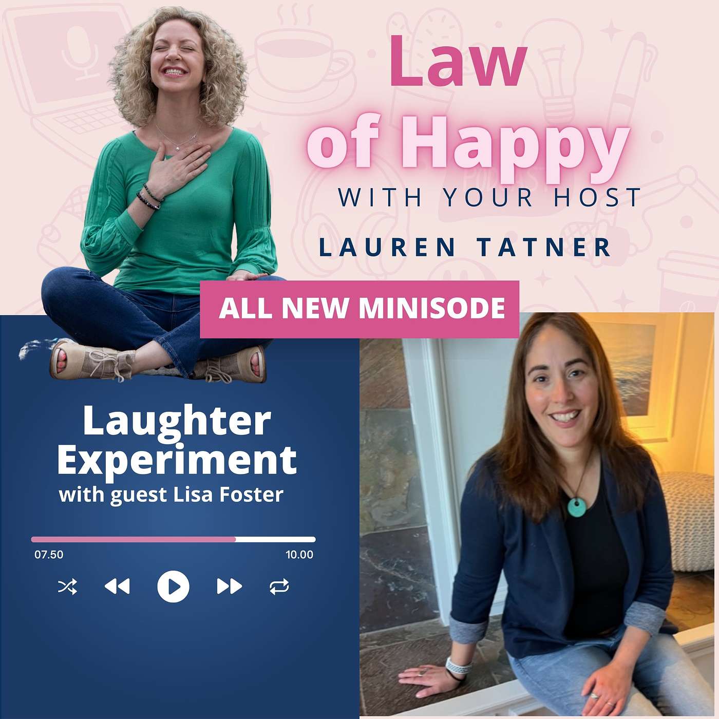 Law of Happy with Lauren Tatner