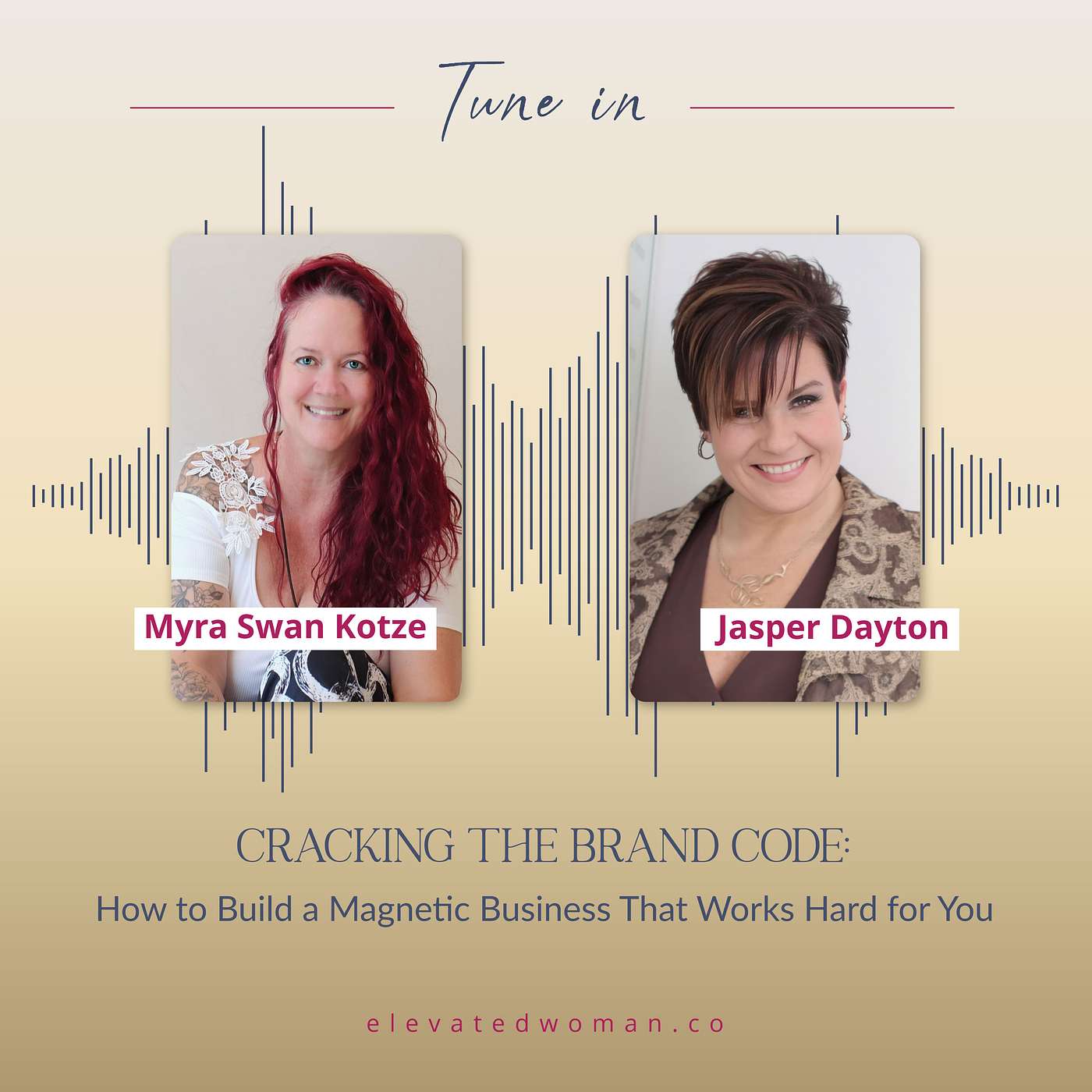 Elevated Table Talks with Jasper Dayton: Cracking the Brand Code — How to Build a Magnetic Business That Works Hard for You