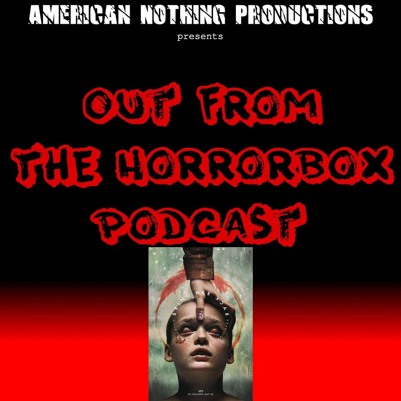 Out From the Horrorbox Podcast