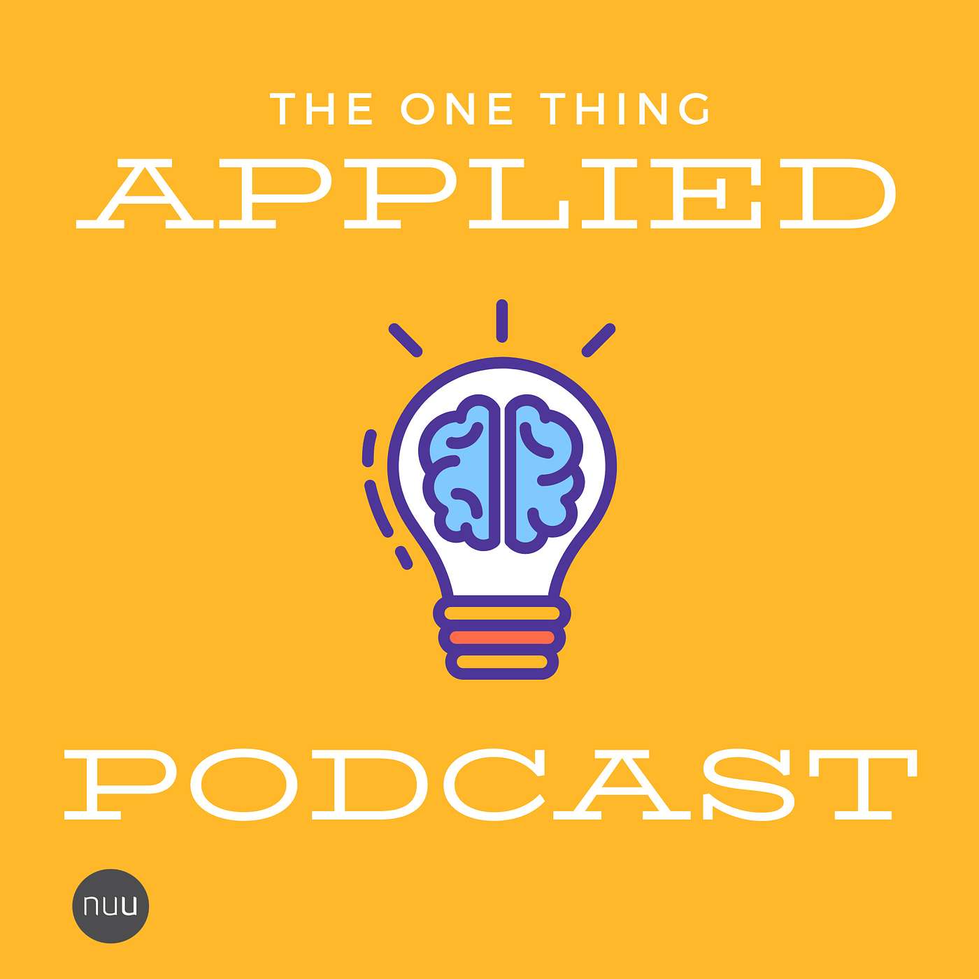 The One Thing Applied Podcast podcast artwork