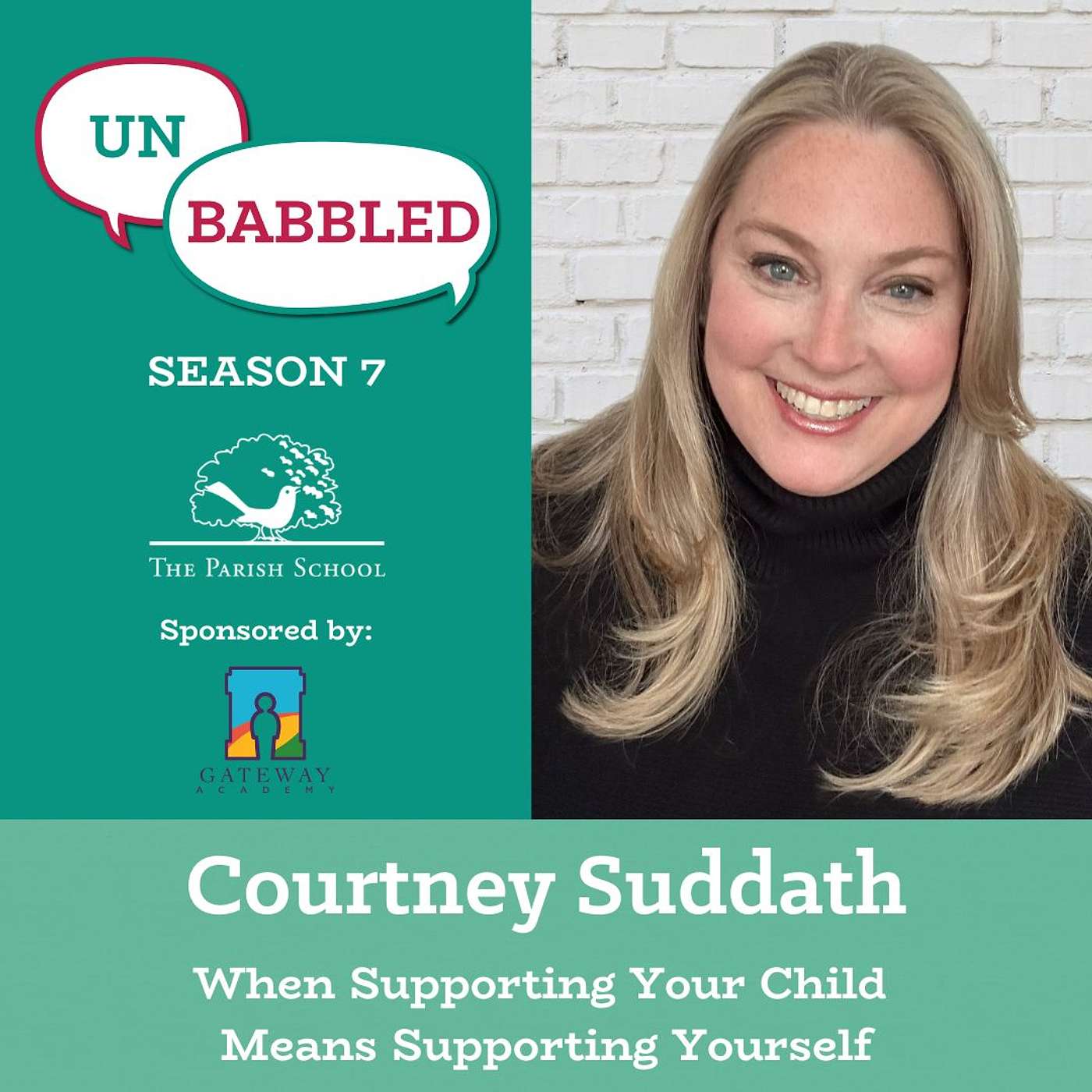 When Supporting Your Child Means Supporting Yourself, with expert Courtney Suddath | Season 7 Episode 5