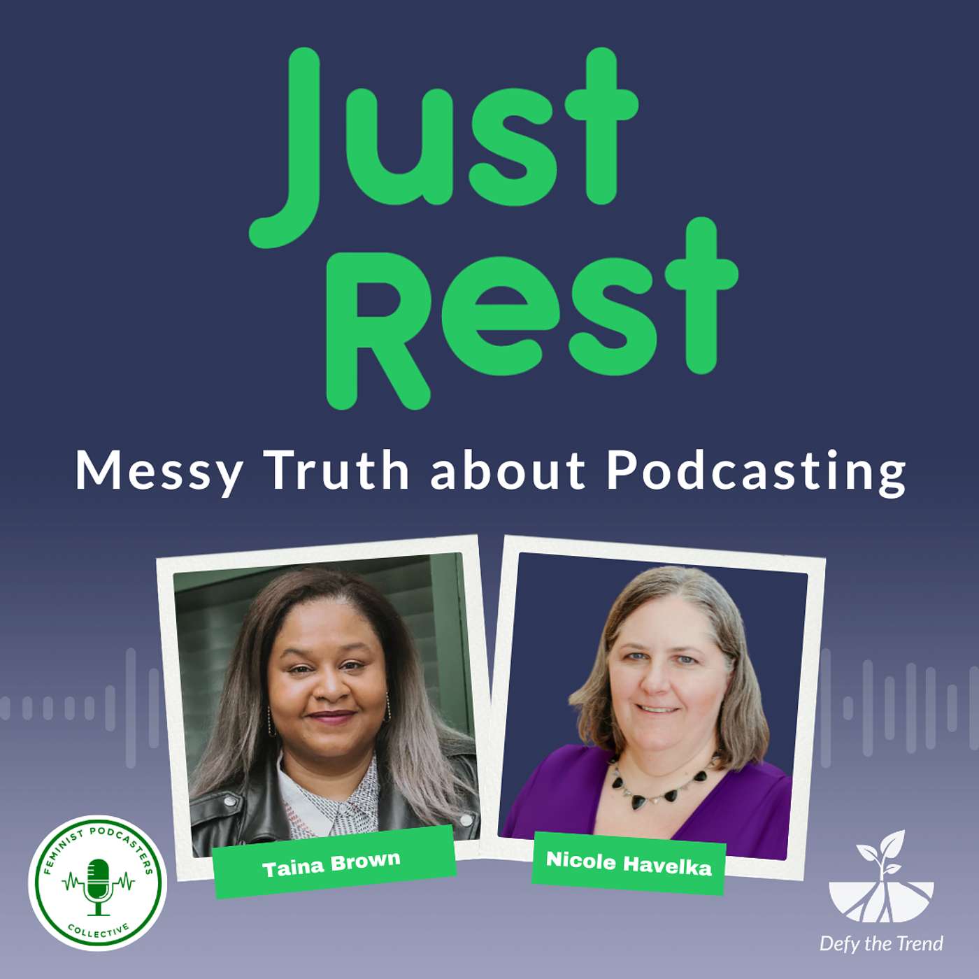 The Messy Truth about Indie Podcasting & Burnout with Guest Interviewer Taina Brown episode artwork
