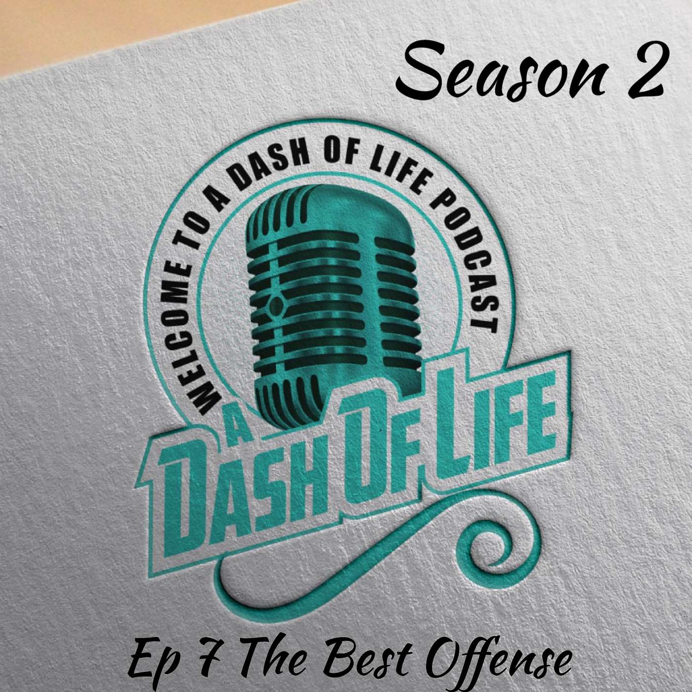 Episode 7 The Best Offense episode artwork