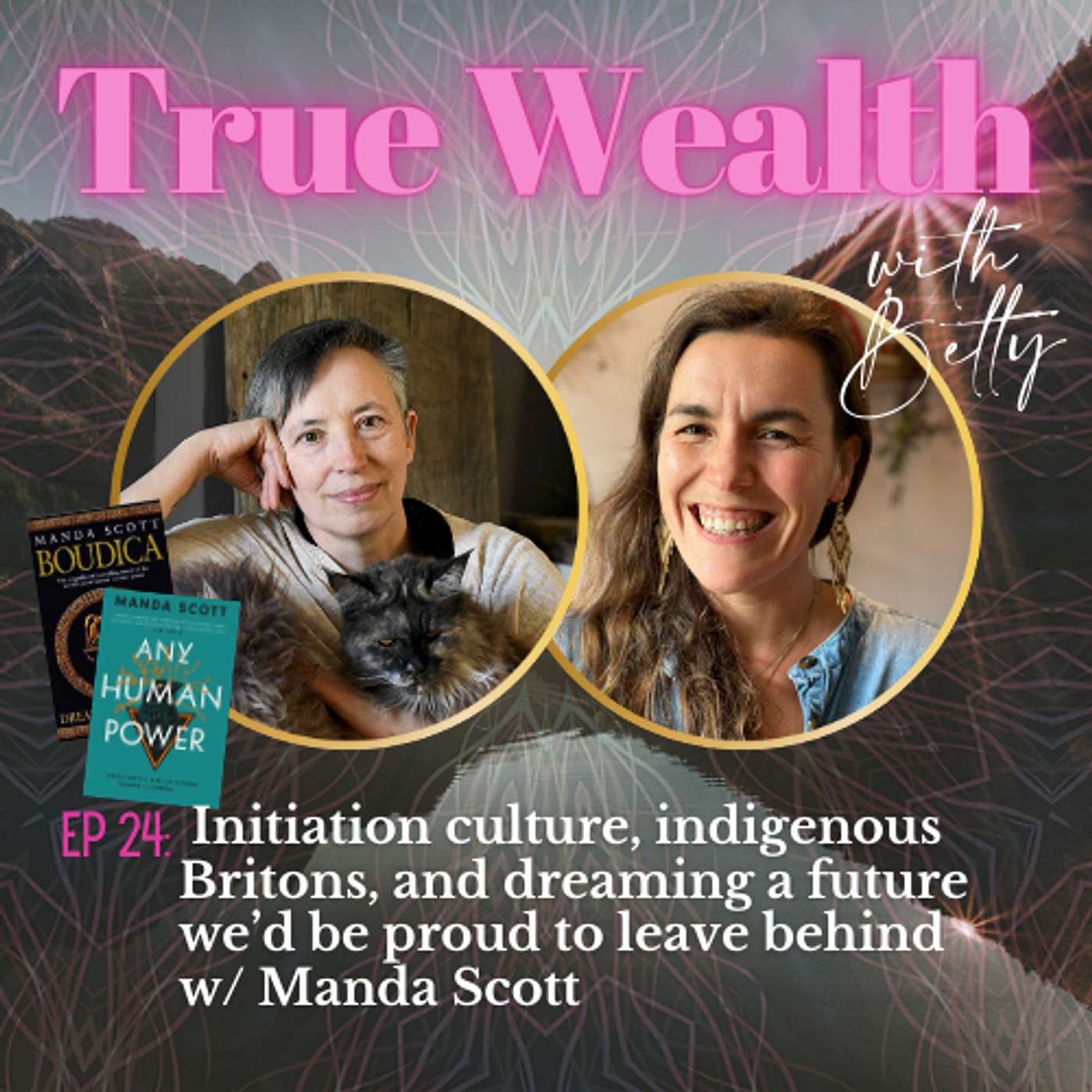 ✨ True Wealth with Betty ✨