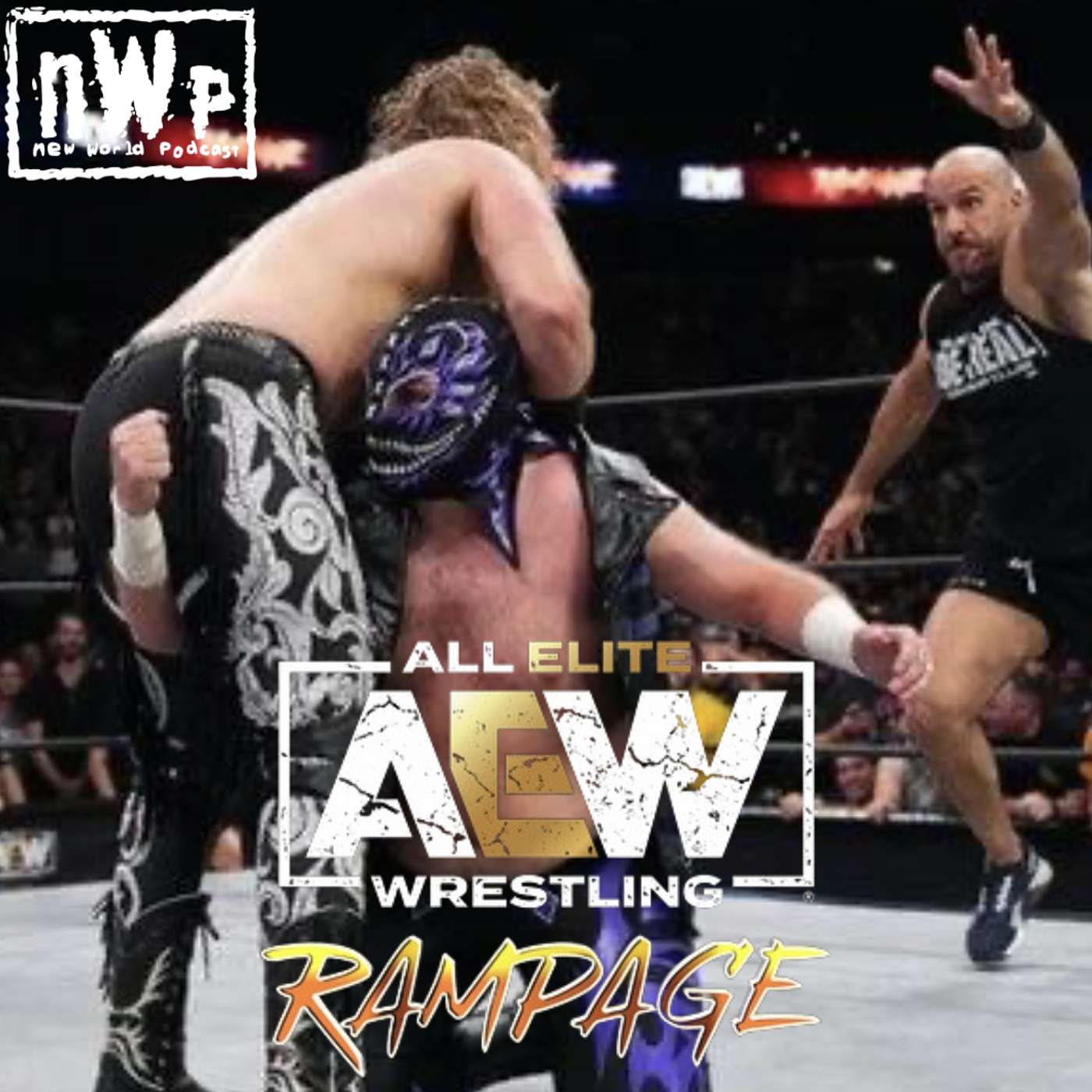 nWp: Rampage (7/7/2023) episode artwork