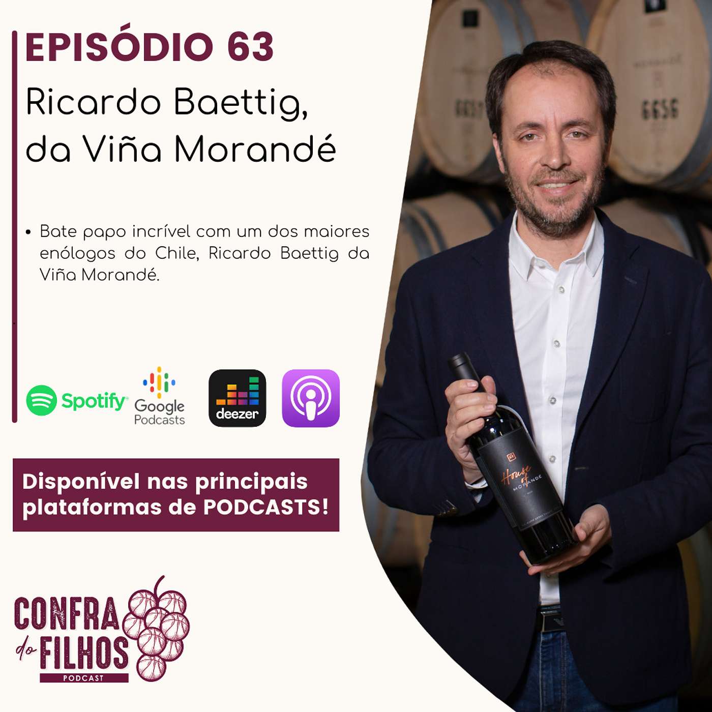 Ep.63 - Ricardo Baettig, da Viña Morandé