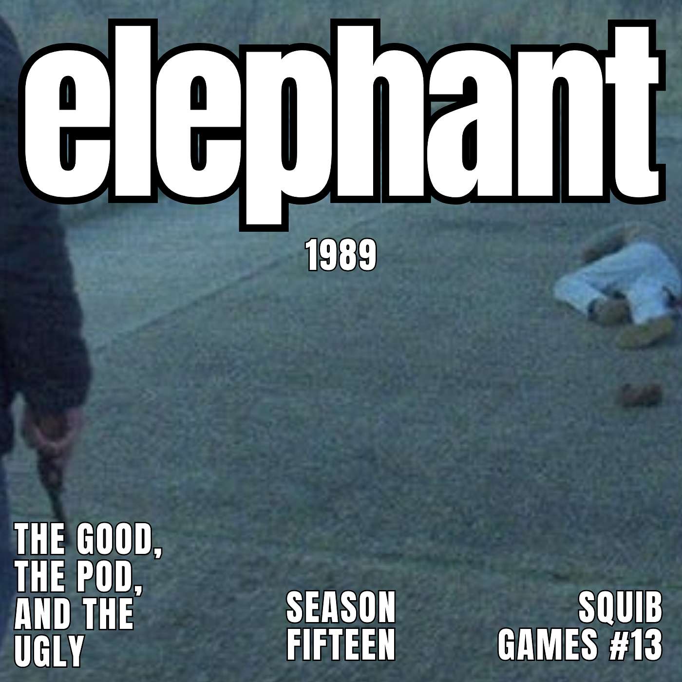 SQUIB GAMES #13: ELEPHANT (1989)