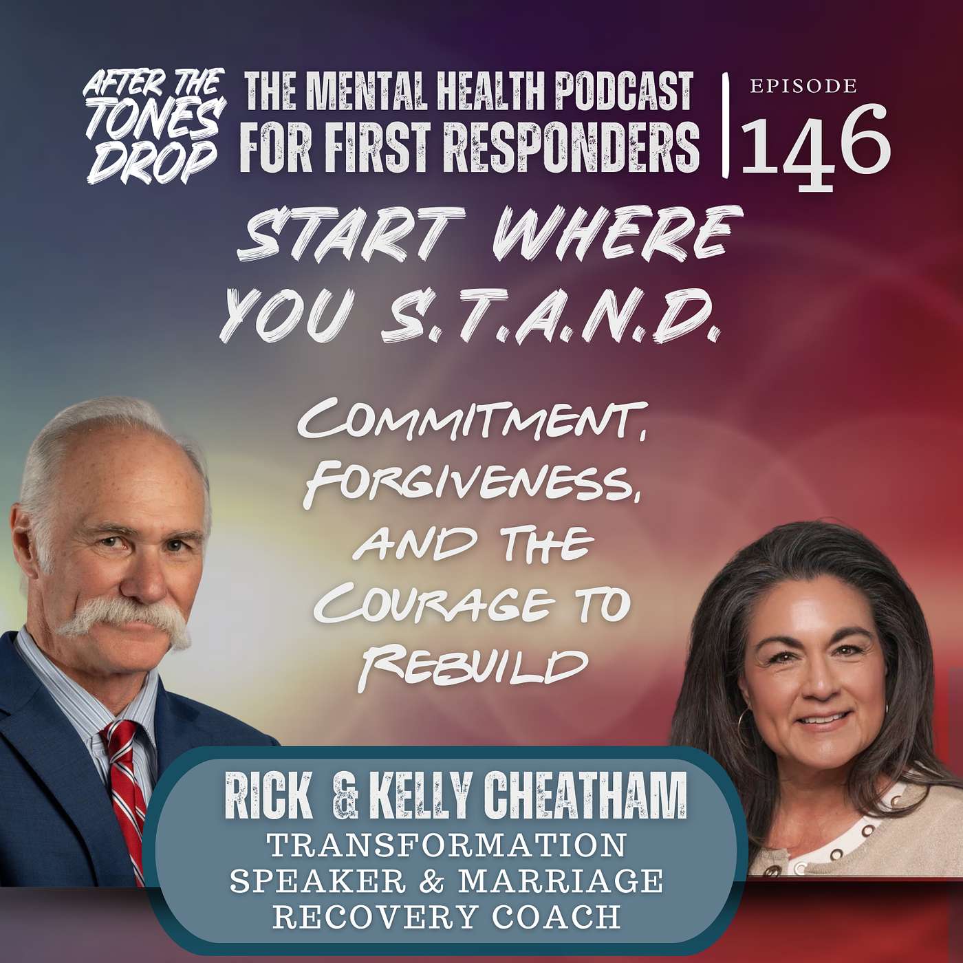 START Where You Stand: Commitment, Forgiveness, and the Courage to Rebuild