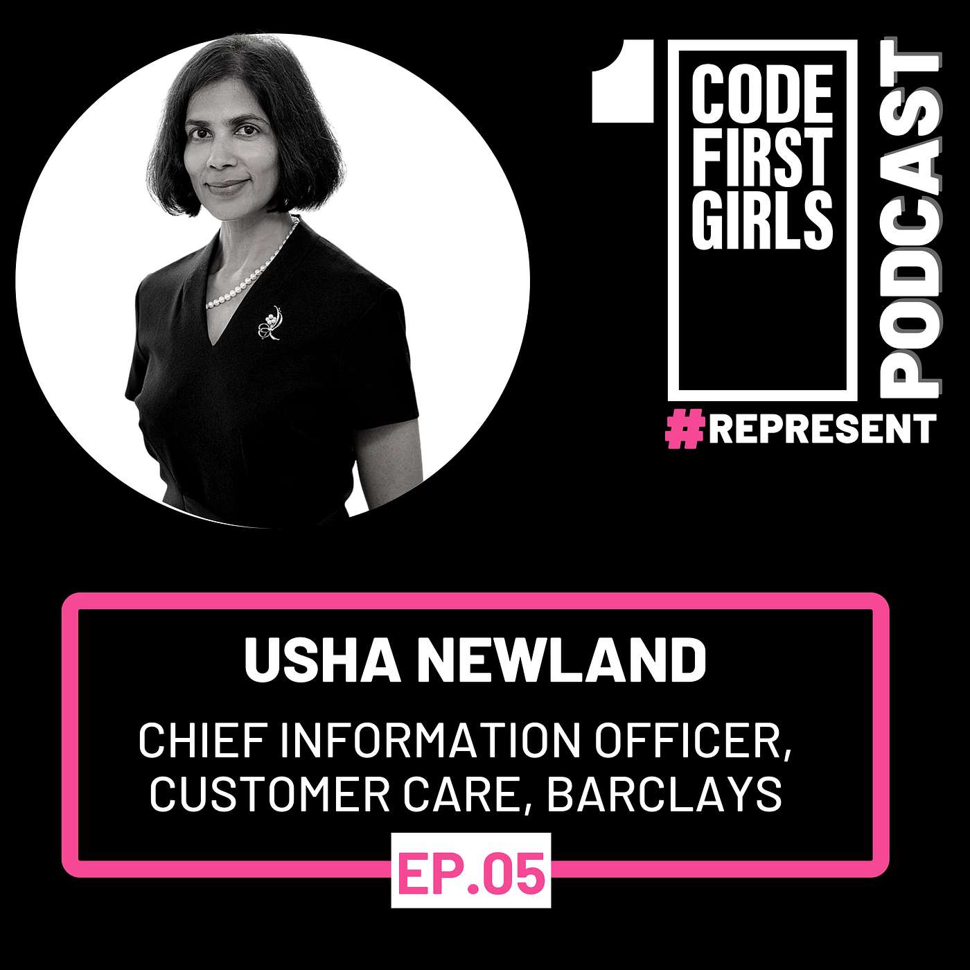 Ep5 - Opinions are just that, they're opinions not facts, Usha Newland, Barclays | #REPRESENT Ep5 - Opinions are just that, they're opinions not facts, Usha Newland, Barclays | #REPRESENT