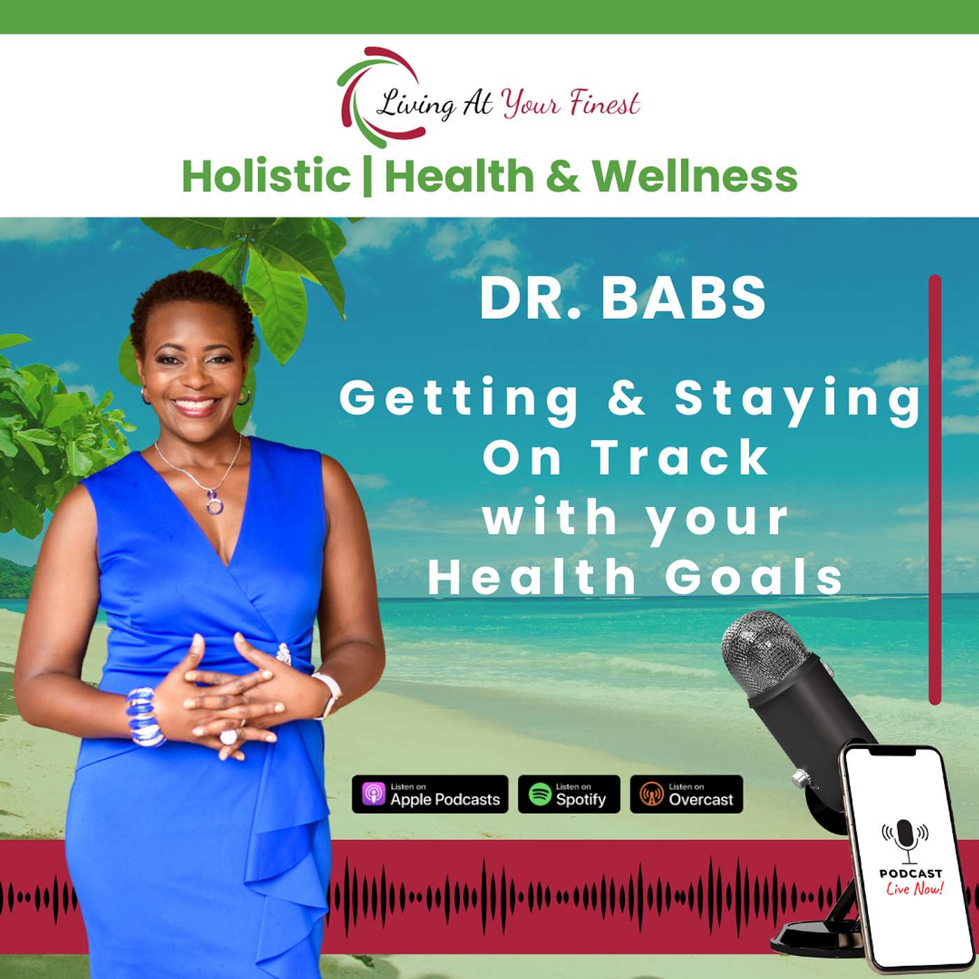 Getting and Staying On Track with Your Health Goals