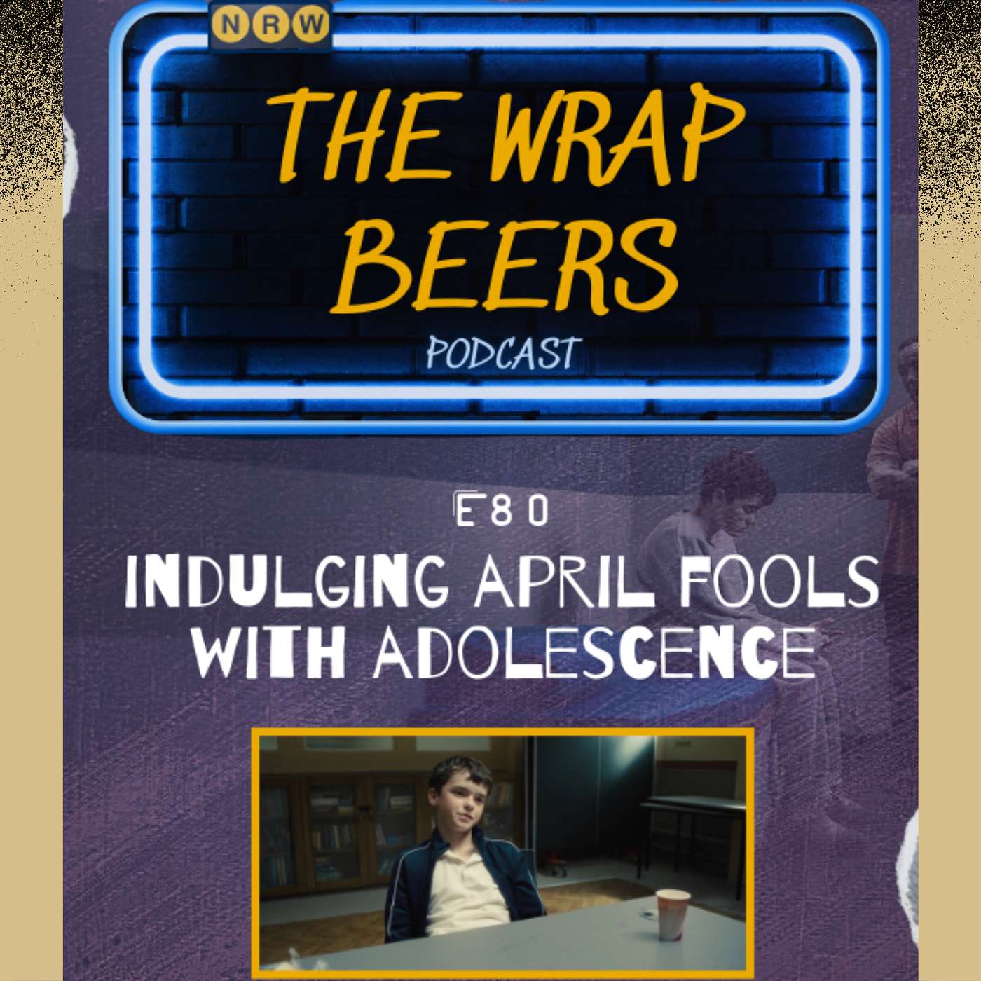 E80: Indulging April Fools with Adolescence