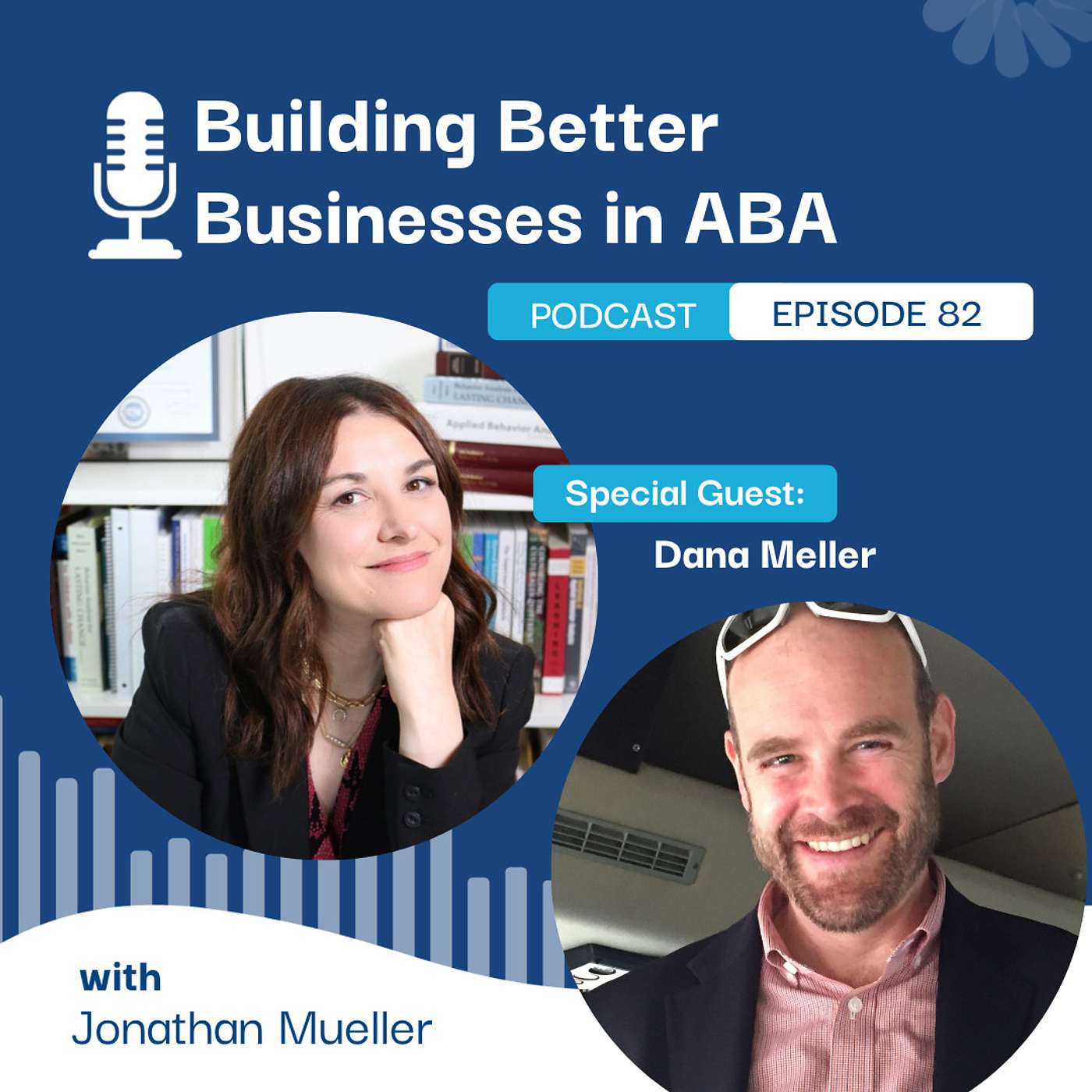 Episode 82: Pass the Big ABA Exam with Dana Meller