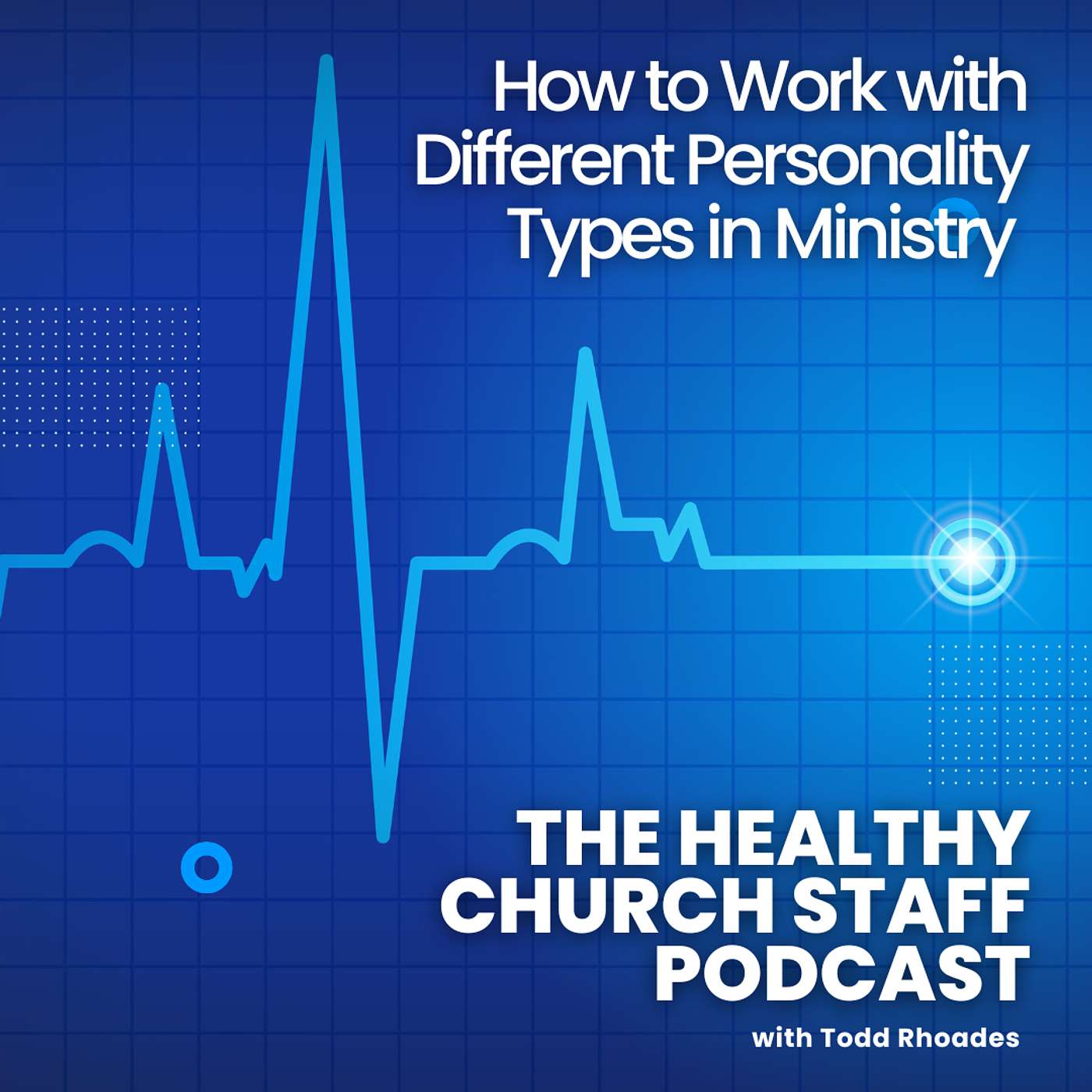 How to Work with Different Personality Types in Ministry (Without Losing Your Mind!) episode artwork