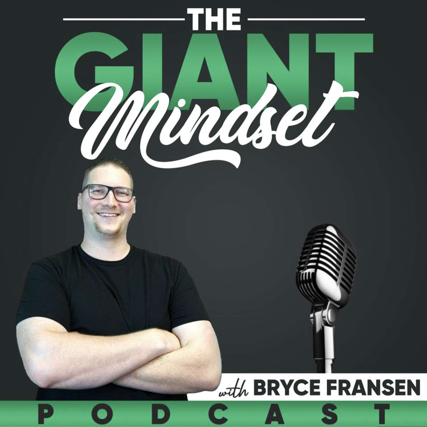 The Giant Mindset Podcast