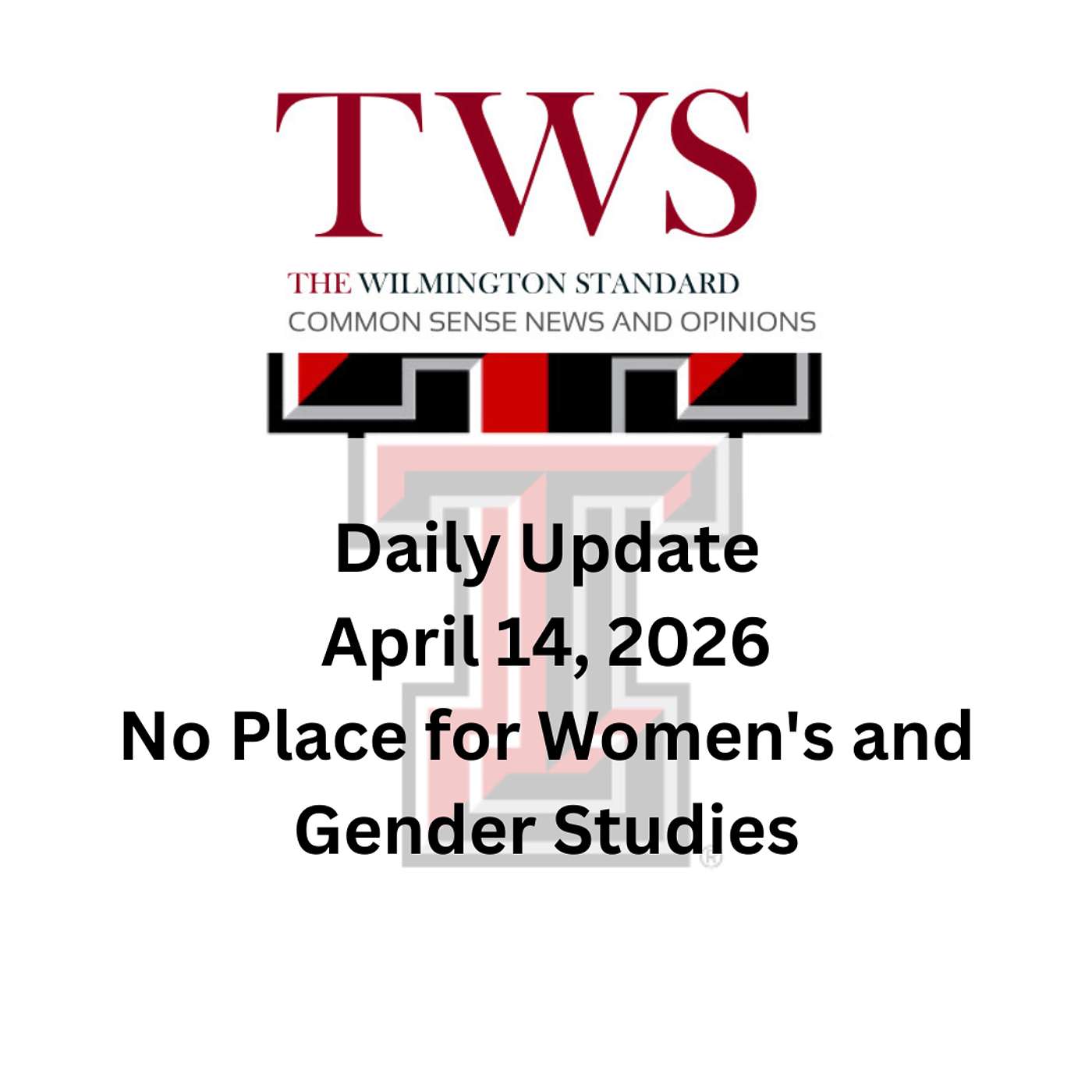 Daily Update April 14, 2026:  No Place for Women's and Gender Studies episode artwork