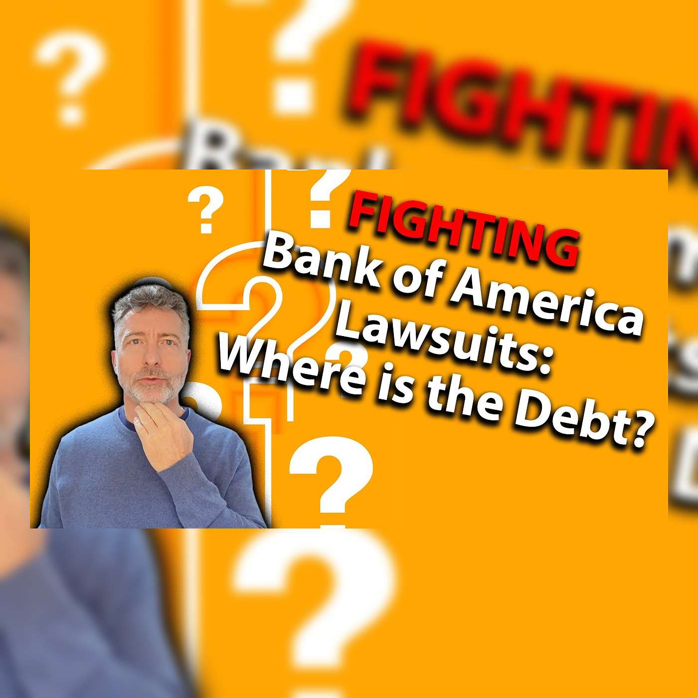 Fighting Bank of America Lawsuits- Where is the Debt?