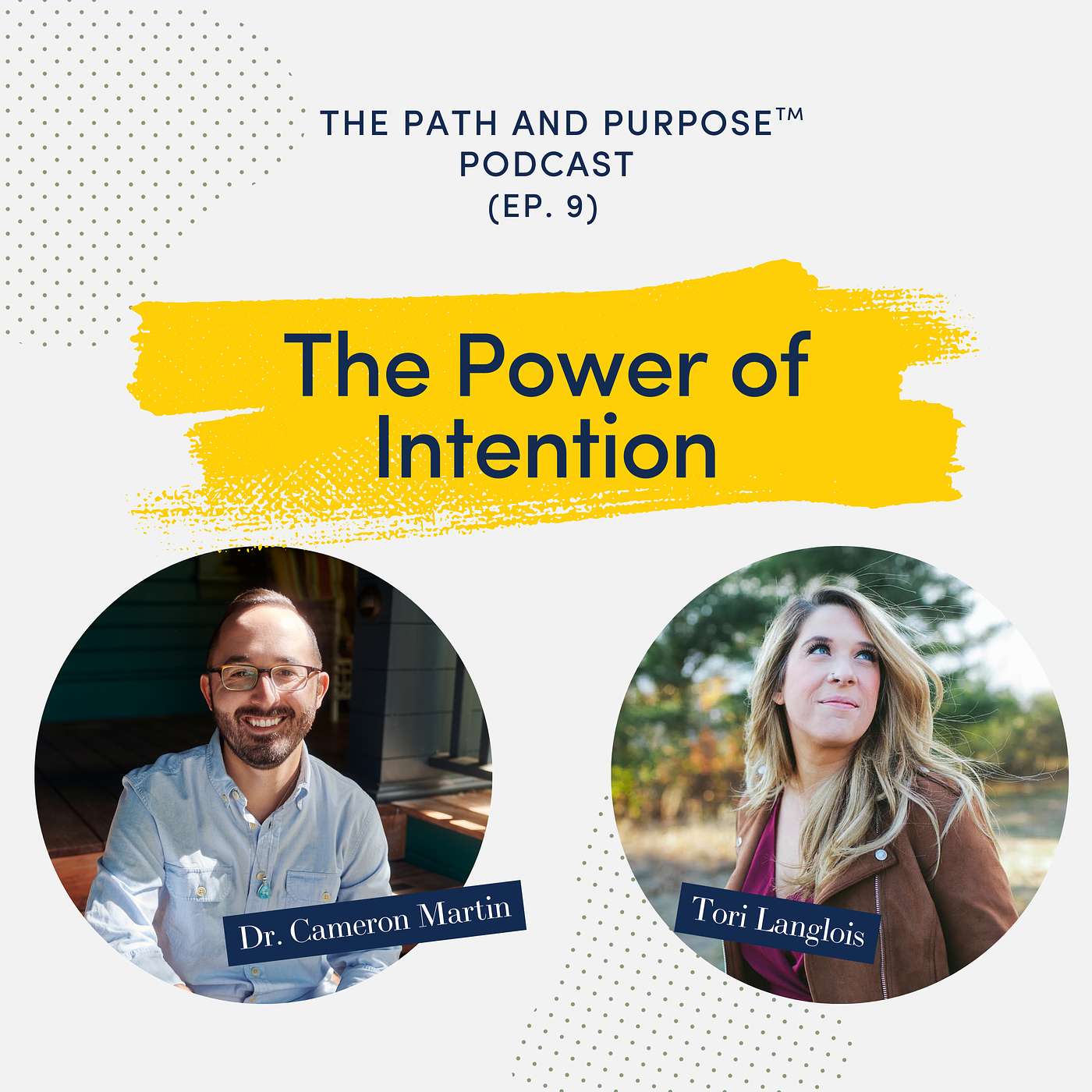 The Path and Purpose™ Podcast