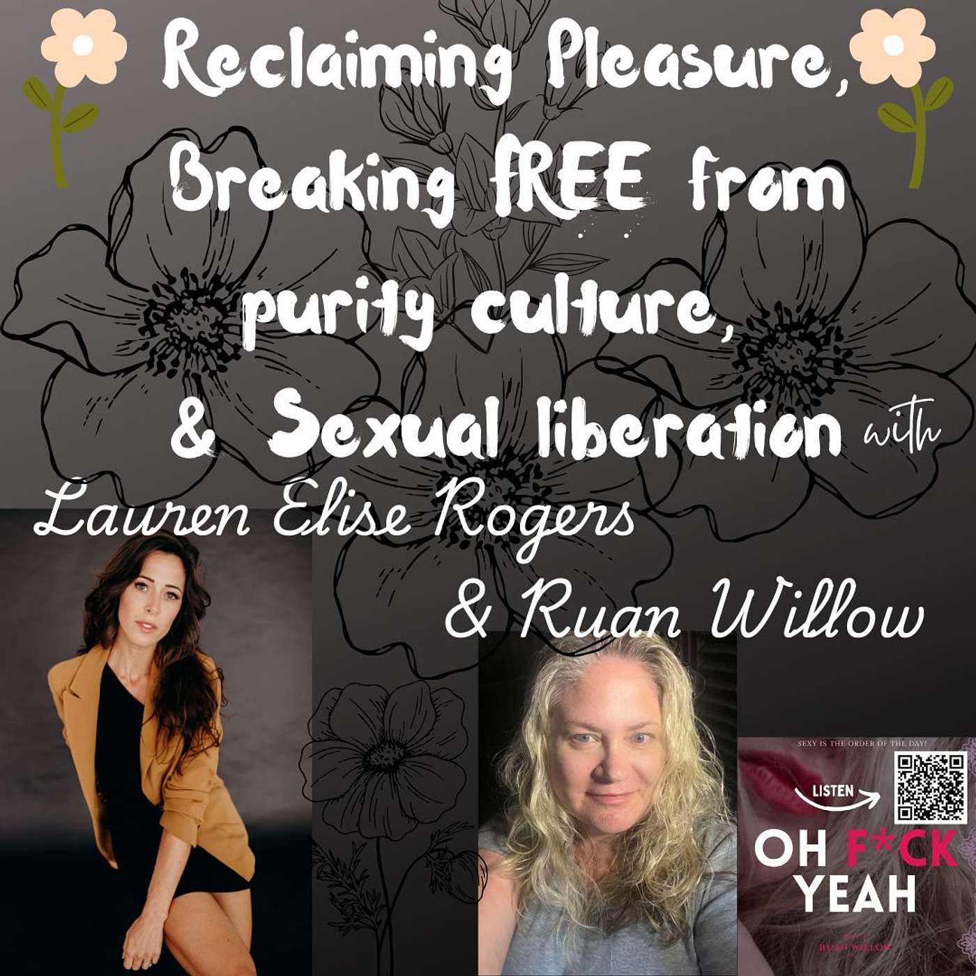 Oh F*ck Yeah with Ruan Willow