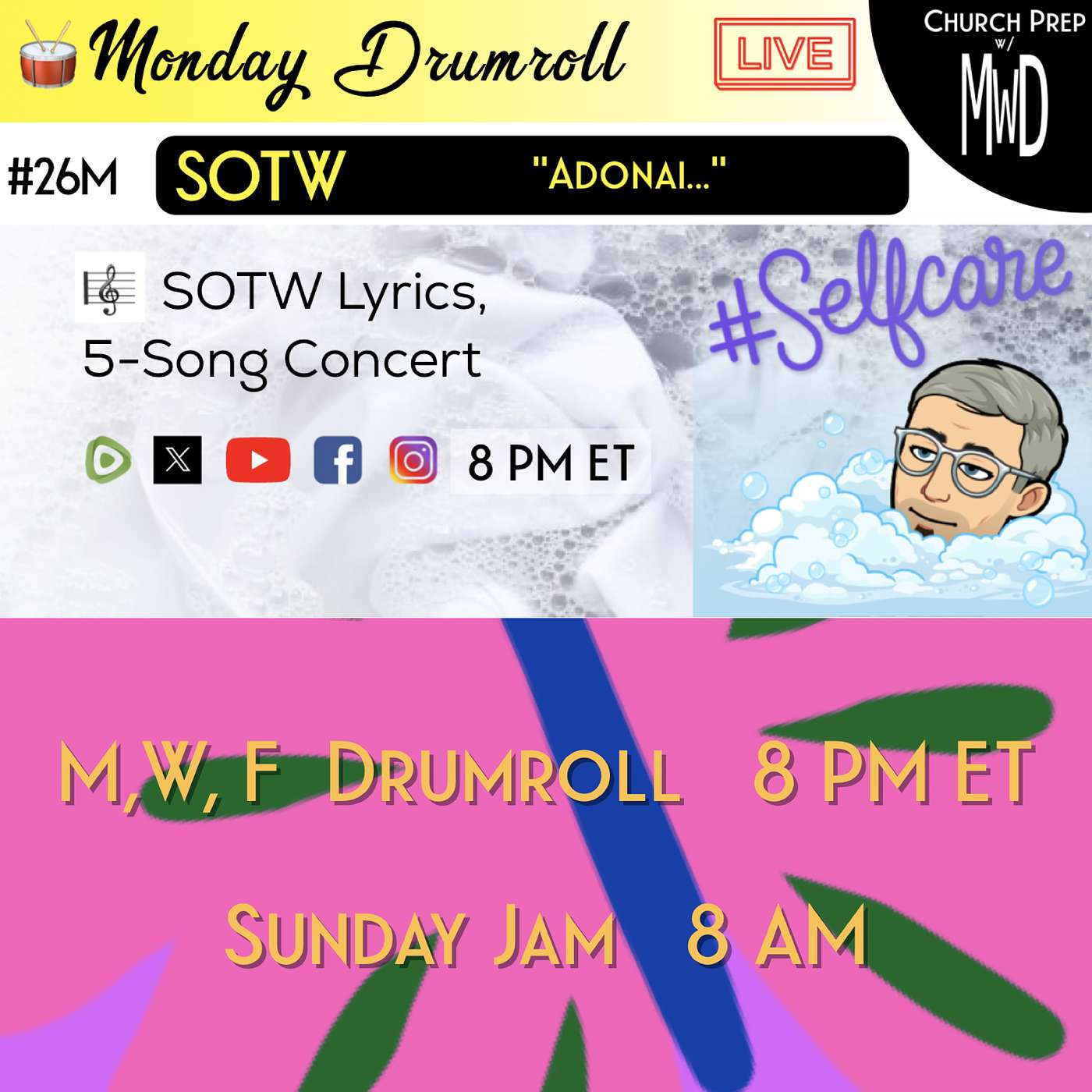 🥁 #26M 🎼SOTW Reveal: “Adonai" | Church Prep w/ MWD episode artwork