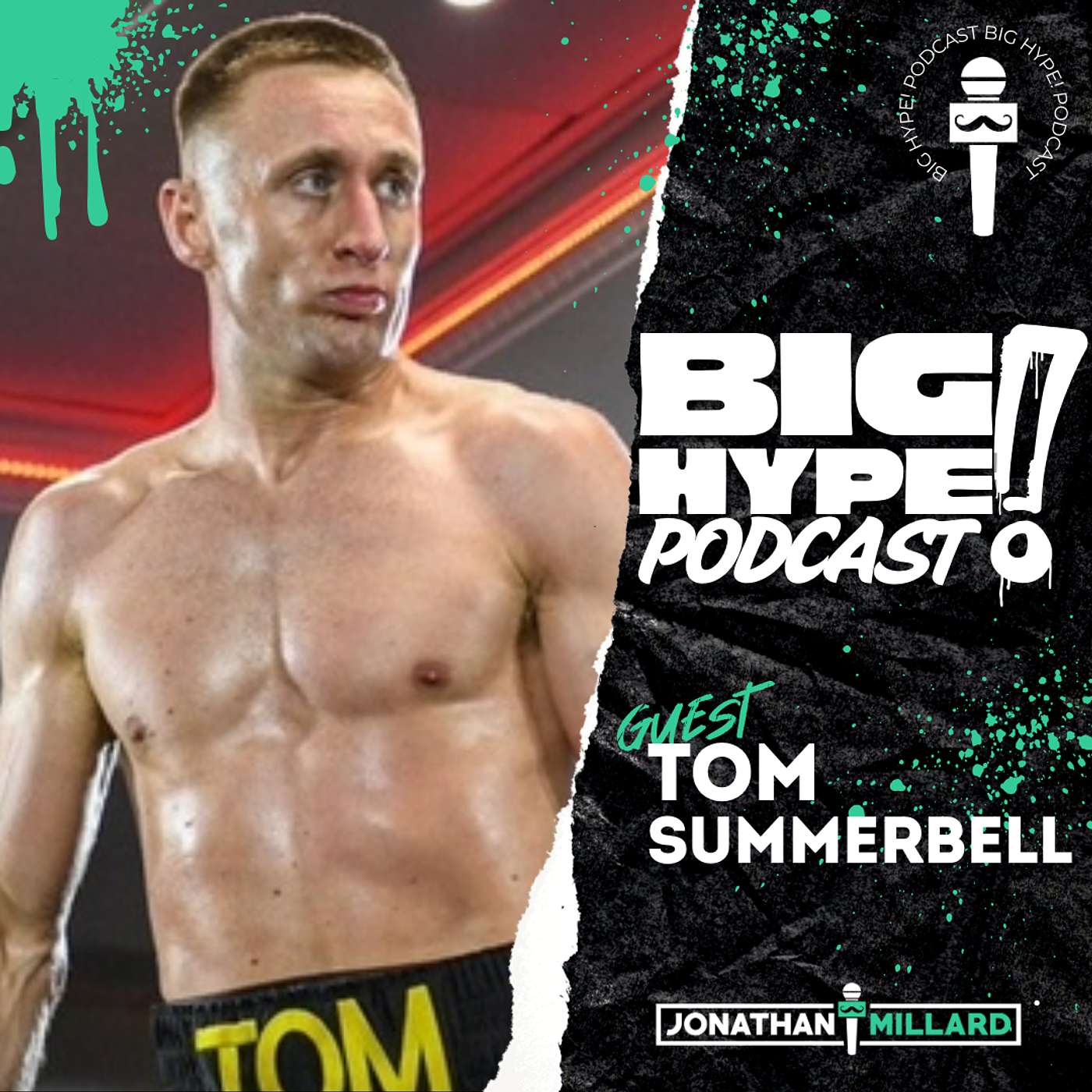 Big Hype Podcast with Jonathan Millard
