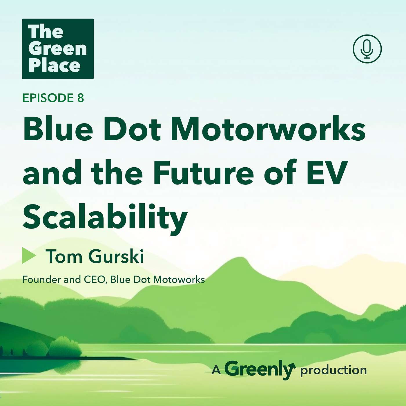 The Green Place: a Climate Podcast