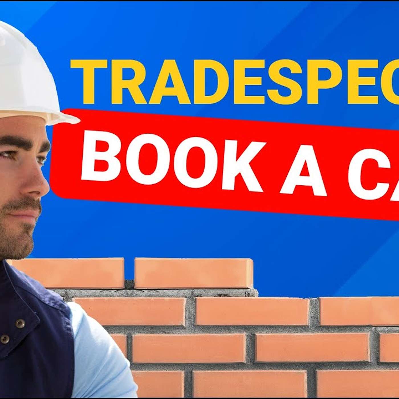 Tradespeople - Book A Call & Get Leads On Autopilot episode artwork