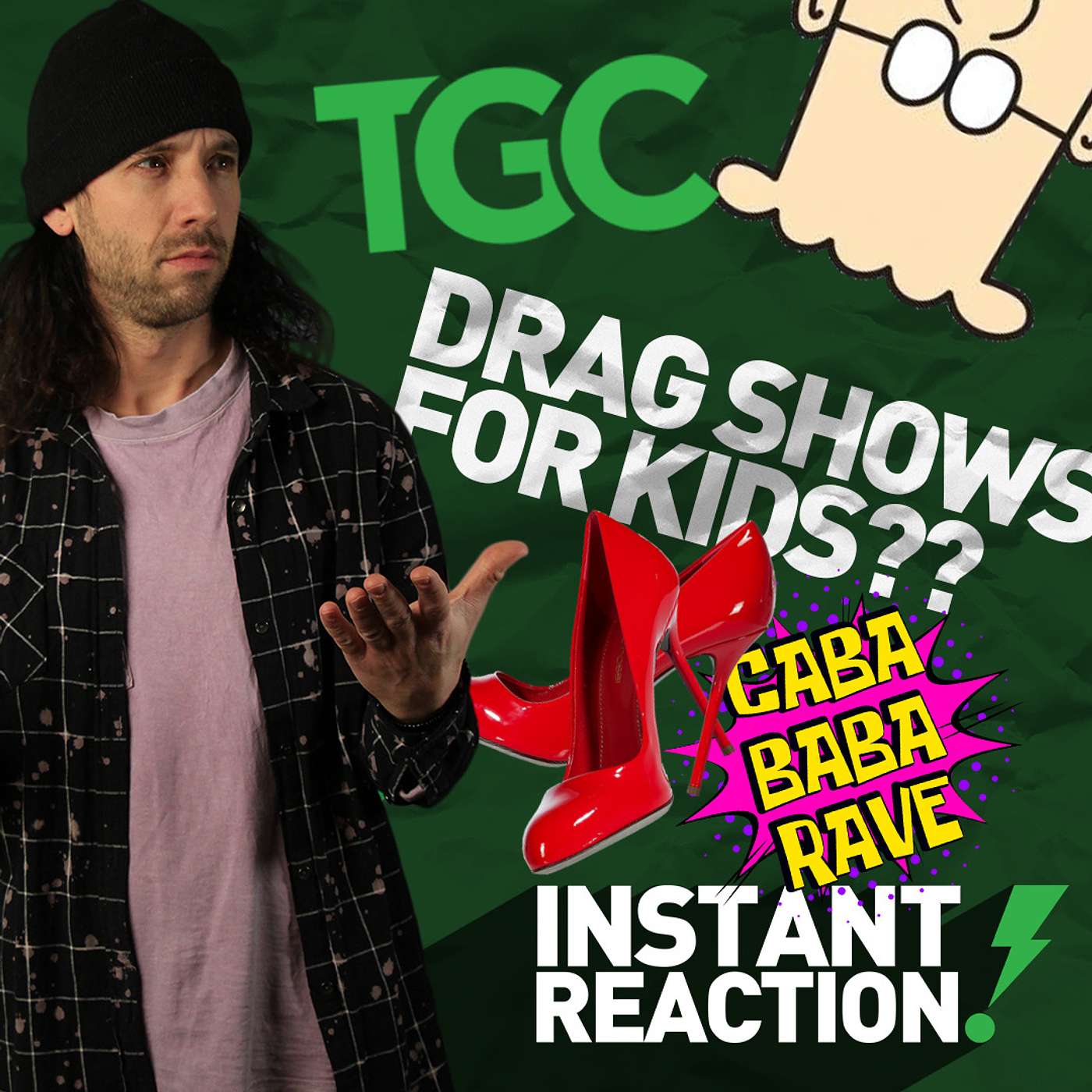 Drag Shows for Kids, the Gospel Coalition, and a Racist Cartoonist? (Instant Reaction!) episode artwork