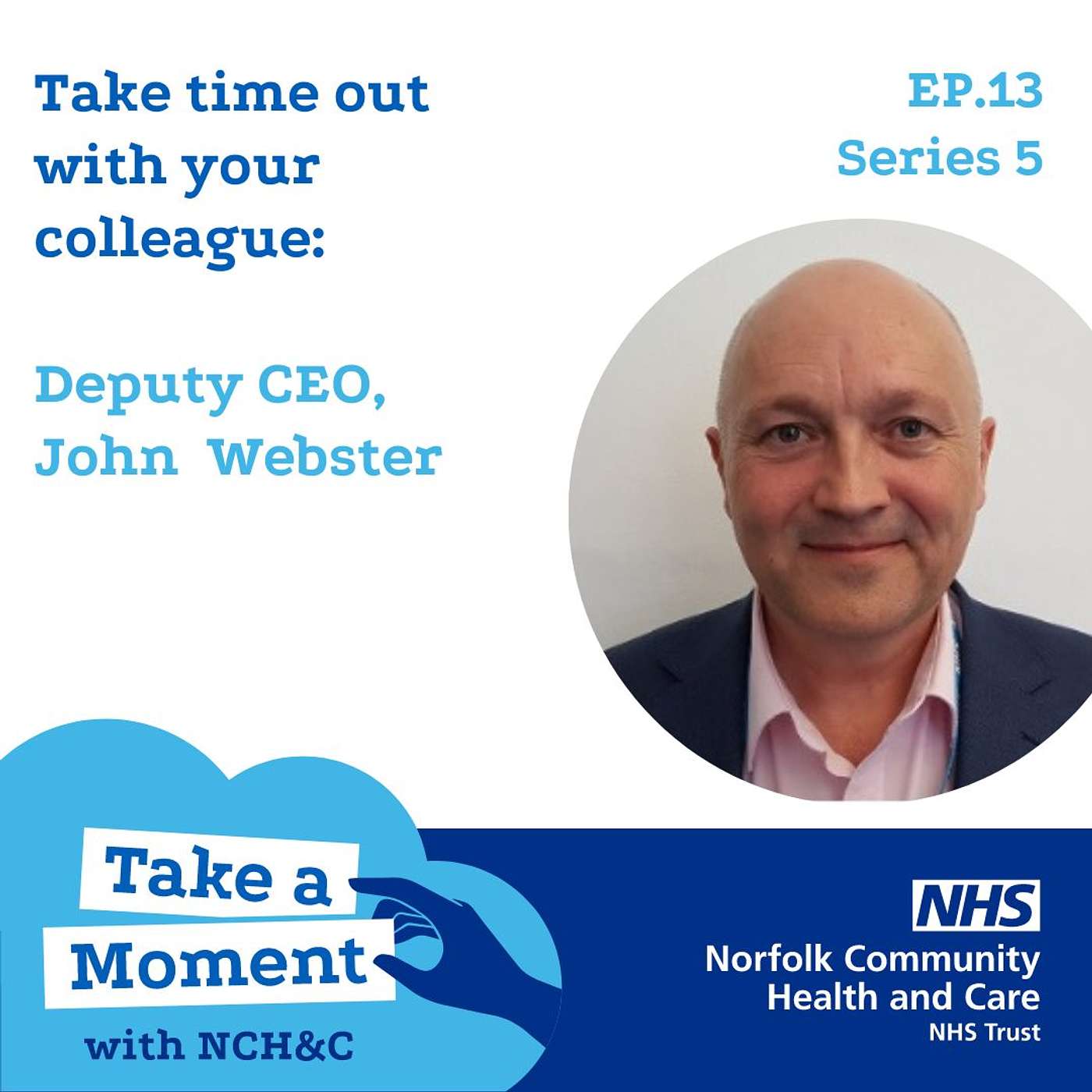 Series 5: Ep. 13 - Spotlight on the Exec... John Webster Series 5: Ep. 13 - Spotlight on the Exec... John Webster