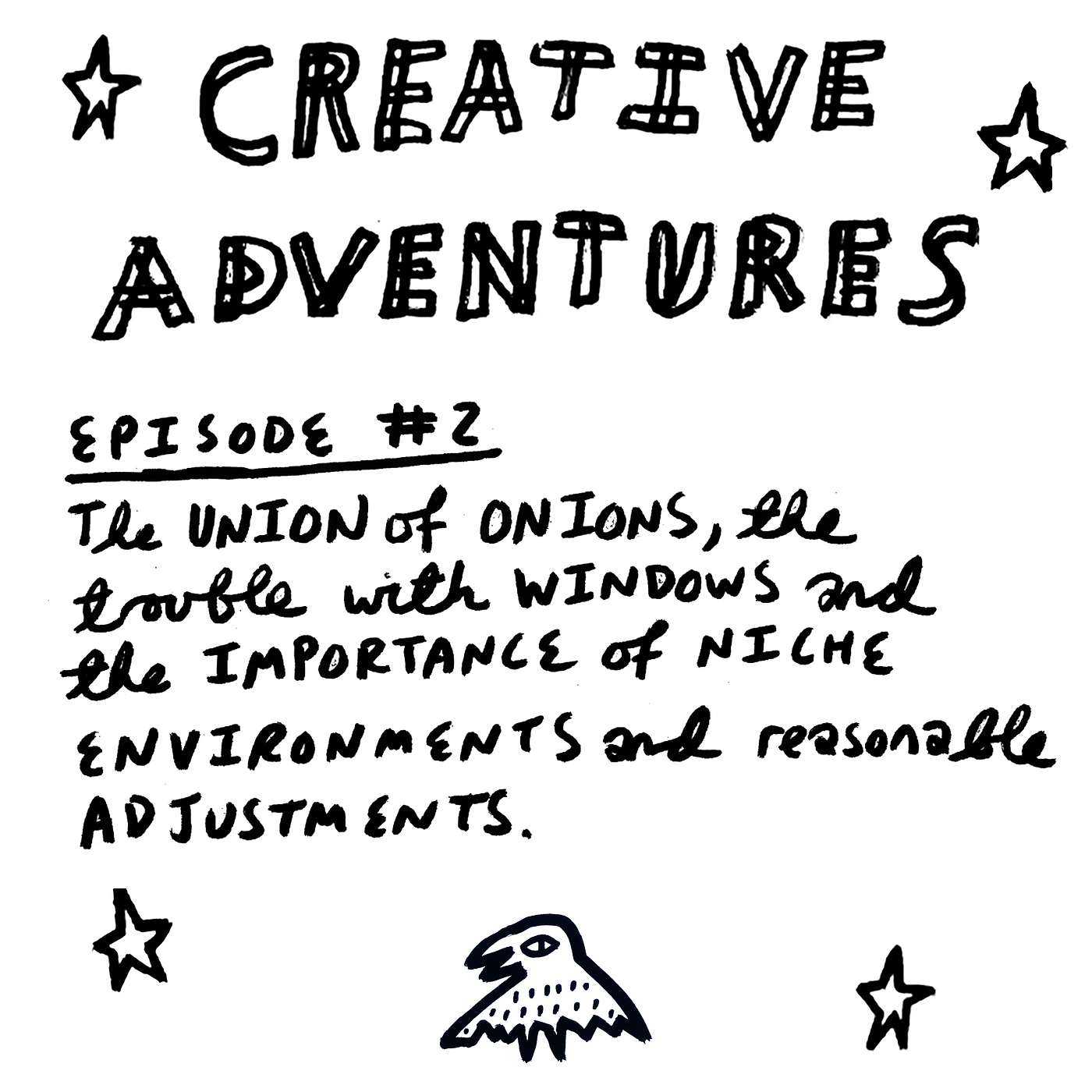 Creative Adventures - An accidental podcast
