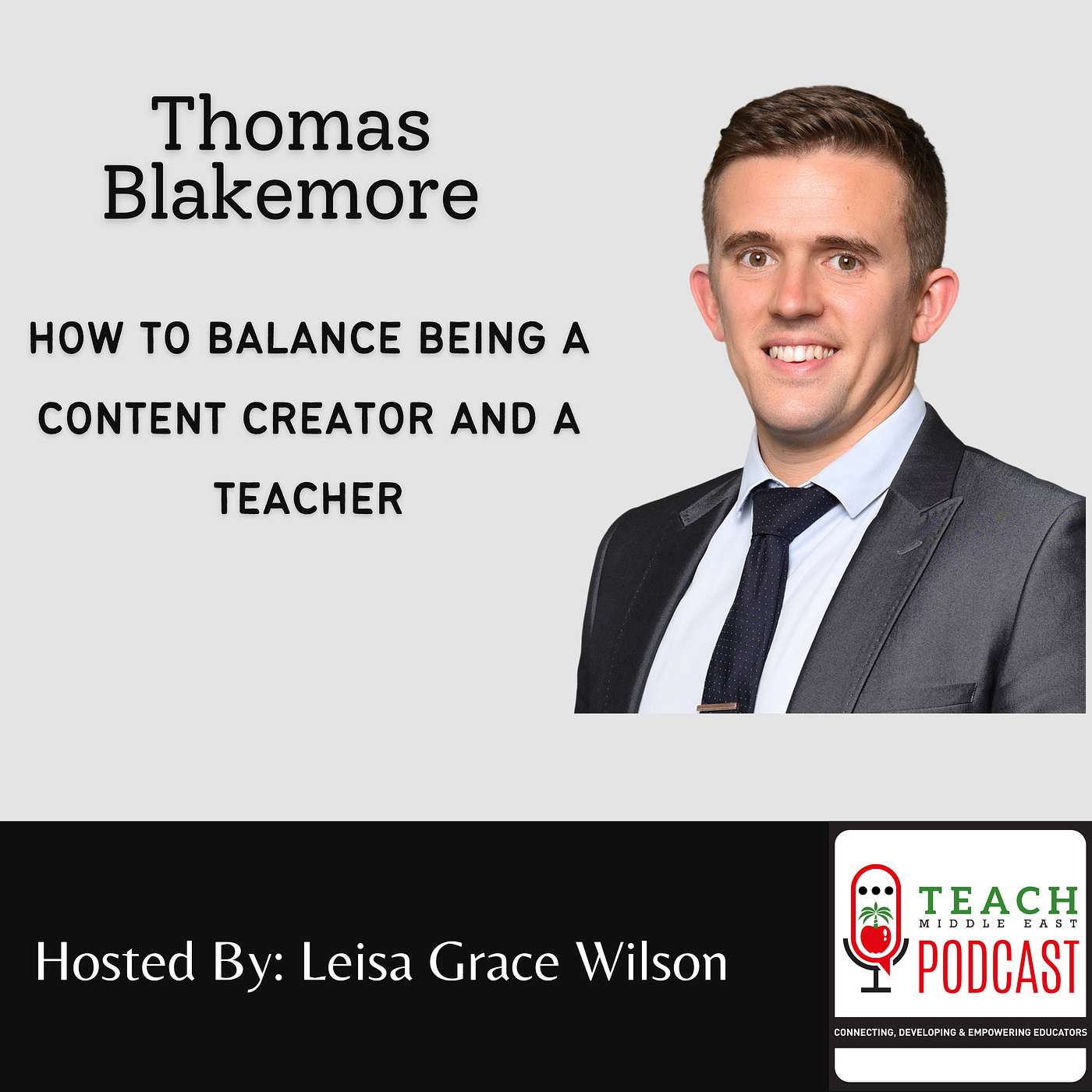 How To Balance Being A Content Creator and A Teacher With Thomas Blakemore