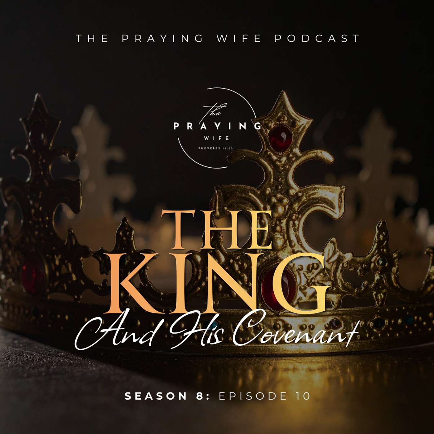 The King and His Covenant