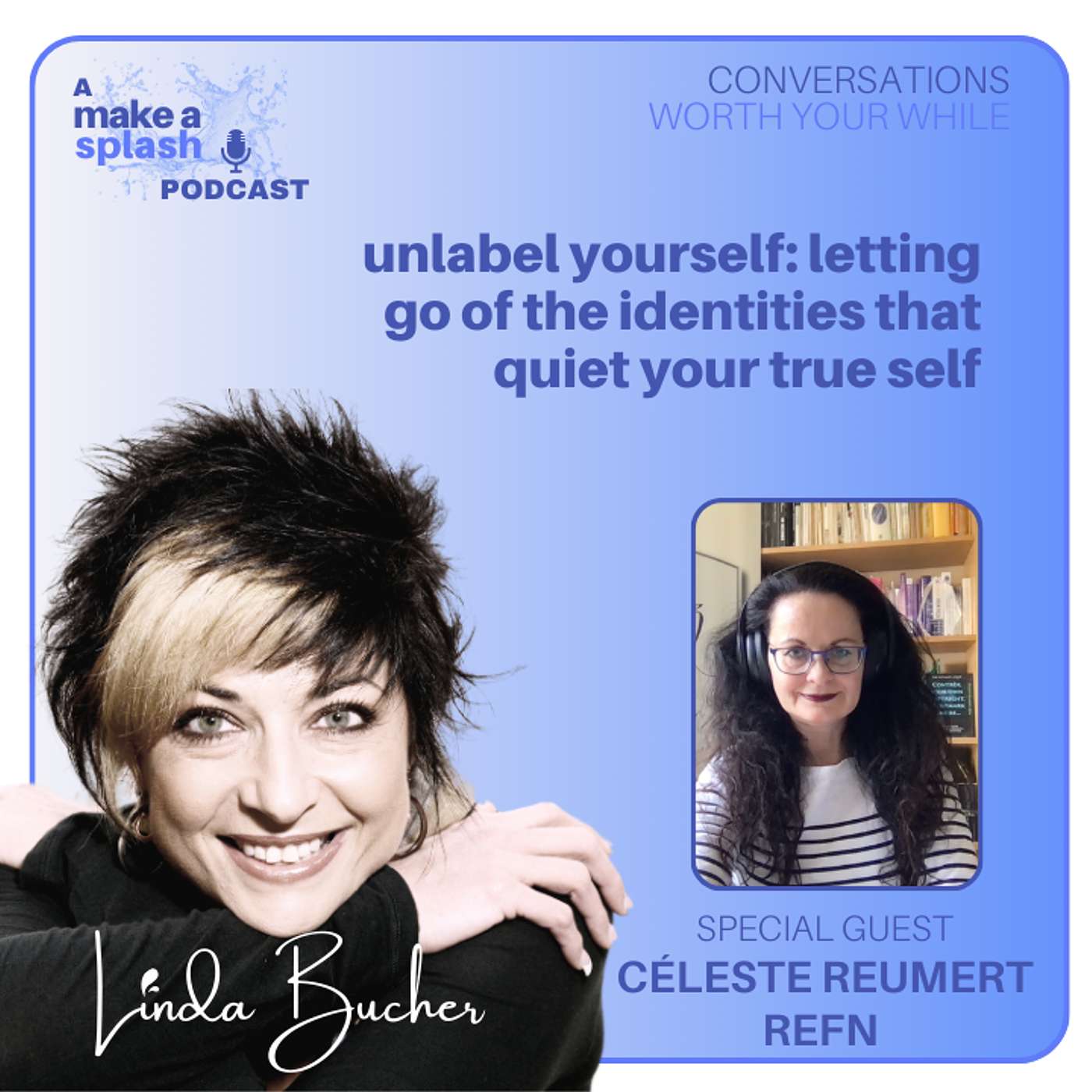 Unlabel Yourself: Letting Go of the Identities That Quiet Your True Self Unlabel Yourself: Letting Go of the Identities That Quiet Your True Self