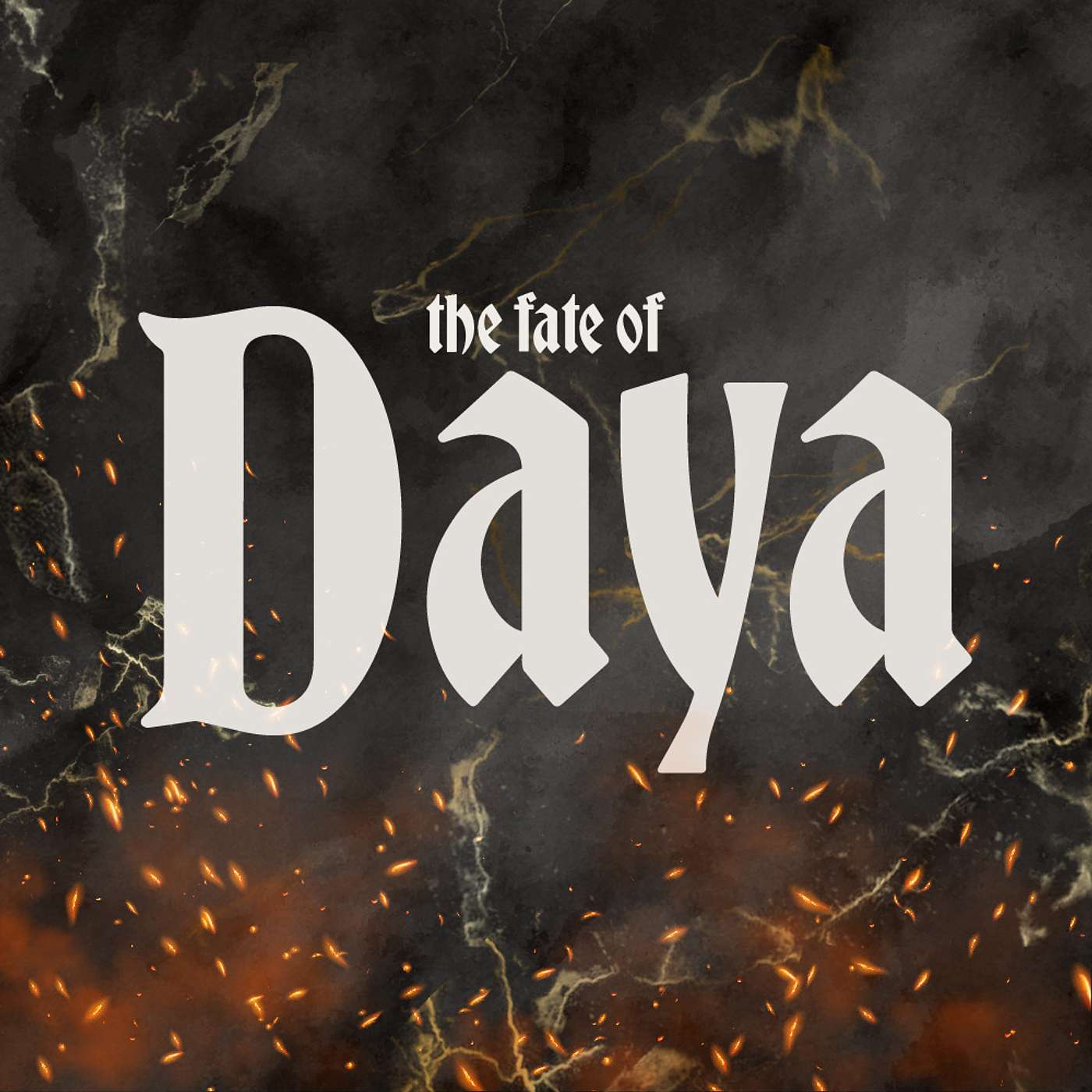 18: Actual Play: Fate of Daya: 
